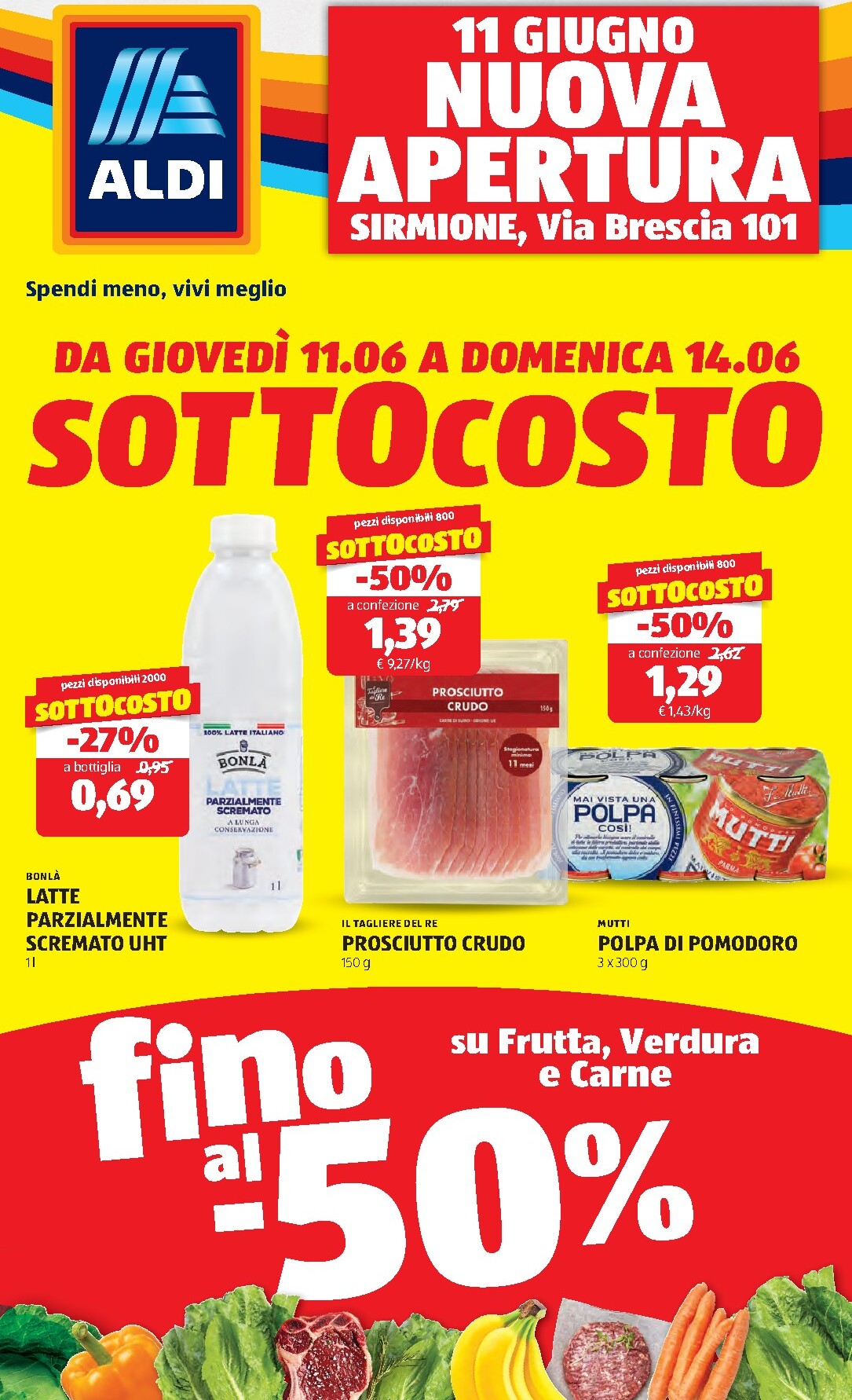 Volantino ALDI - Nuova apertura di Sirmione per la prossima settimana dal giovedì 11/06/2026 al domenica 14/06/2026