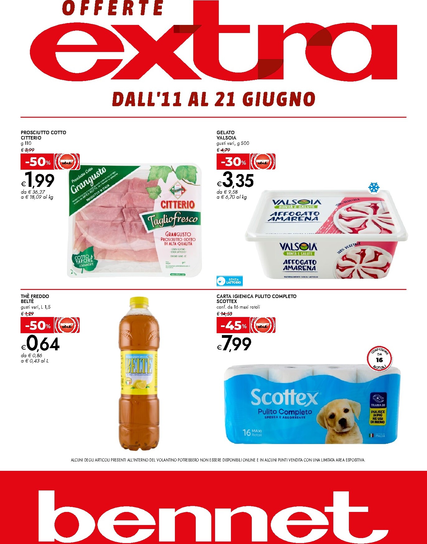 Volantino attuale di Bennet - Offerte extra valido dal giovedì 11/06/2026 al domenica 21/06/2026
