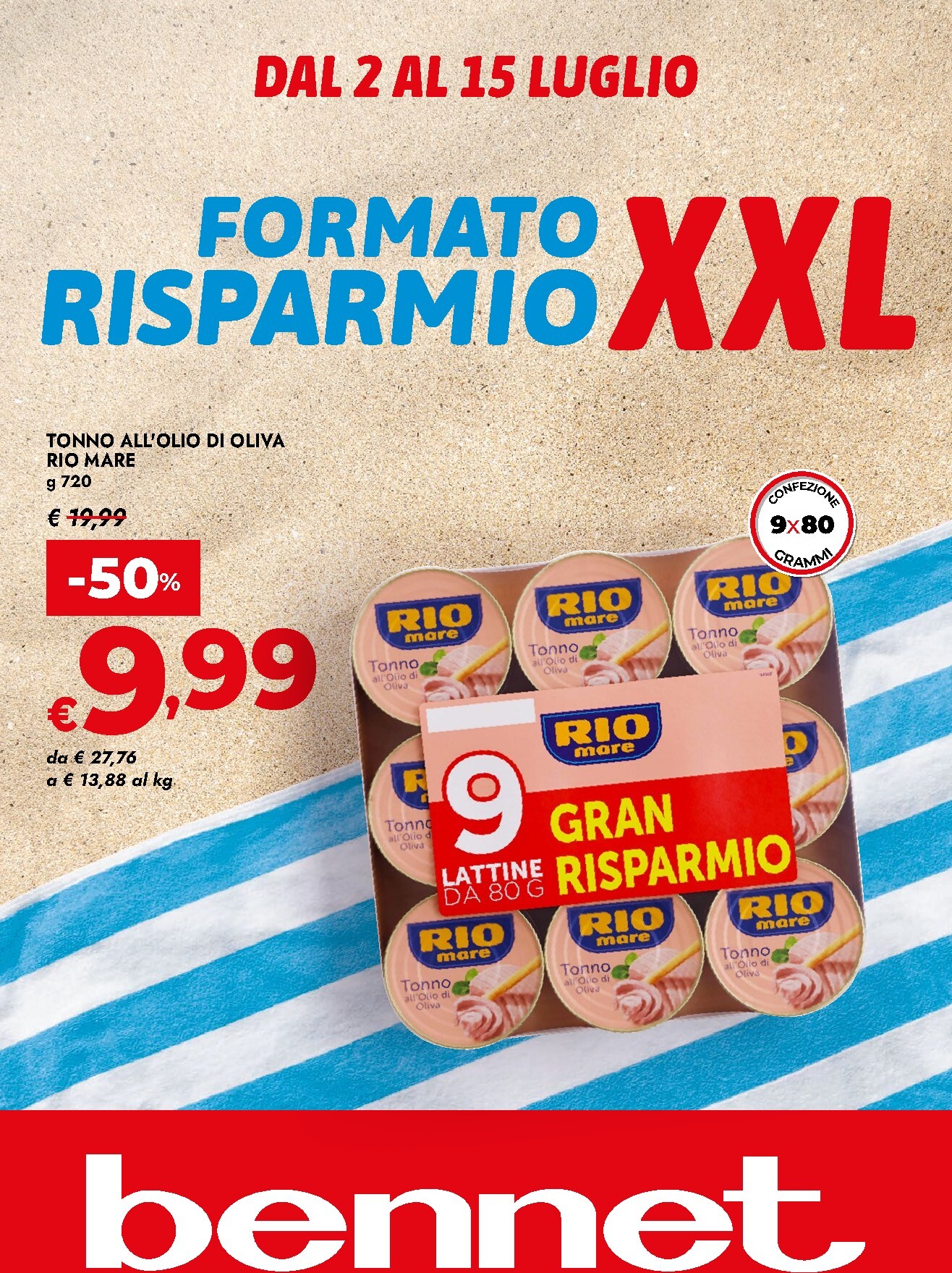 Volantino attuale di Bennet - FORMATO RISPARMIO XXL valido dal giovedì 02/07/2026 al mercoledì 15/07/2026