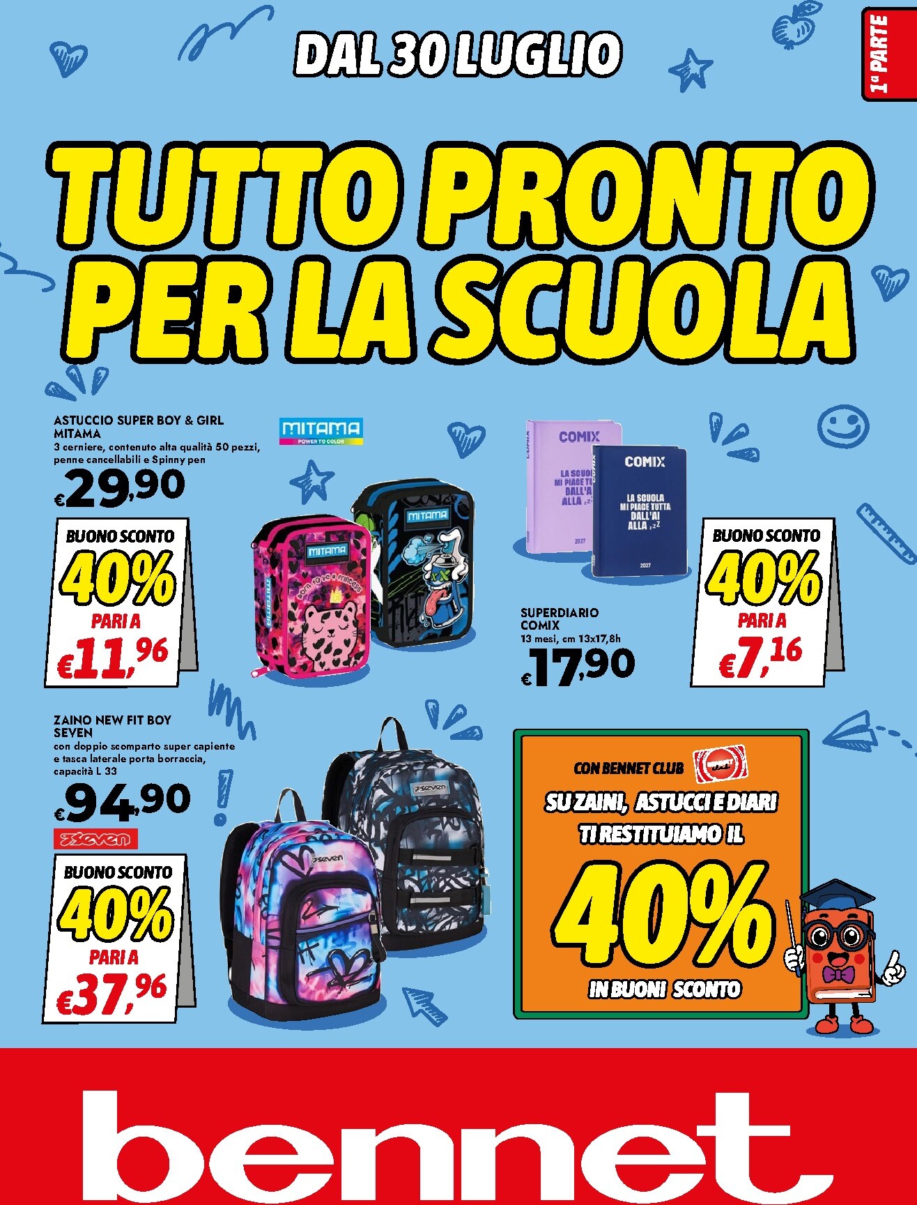 Volantino attuale di Bennet - Scuola valido dal giovedì 30/07/2026 al mercoledì 12/08/2026