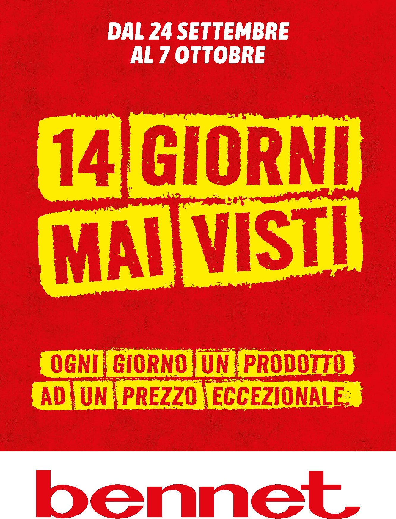 Volantino attuale di Bennet - Giorni Mai Visti valido dal giovedì 24/09/2026 al mercoledì 07/10/2026