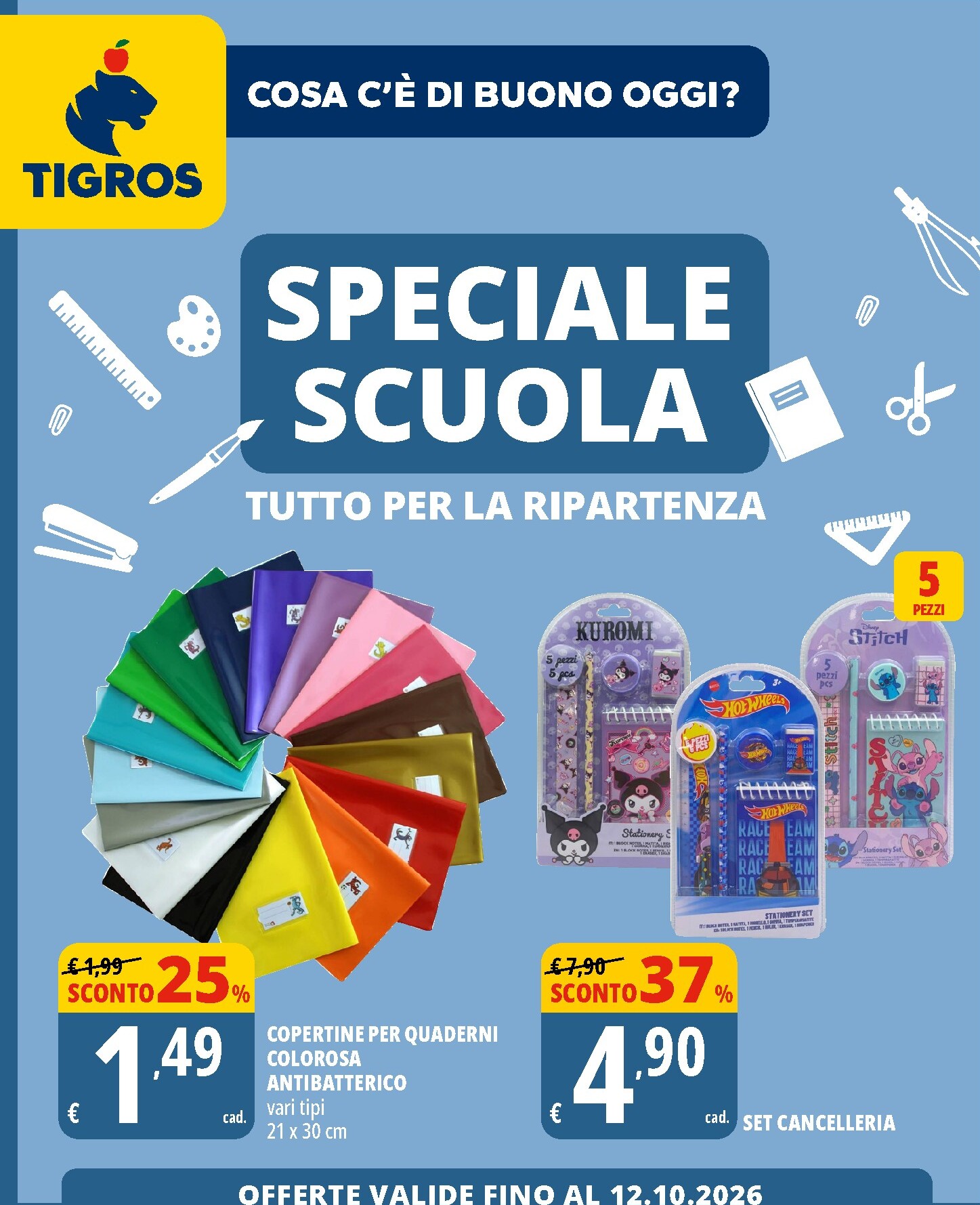 Volantino attuale di Tigros - Scuola valido dal venerdì 28/08/2026 al lunedì 12/10/2026