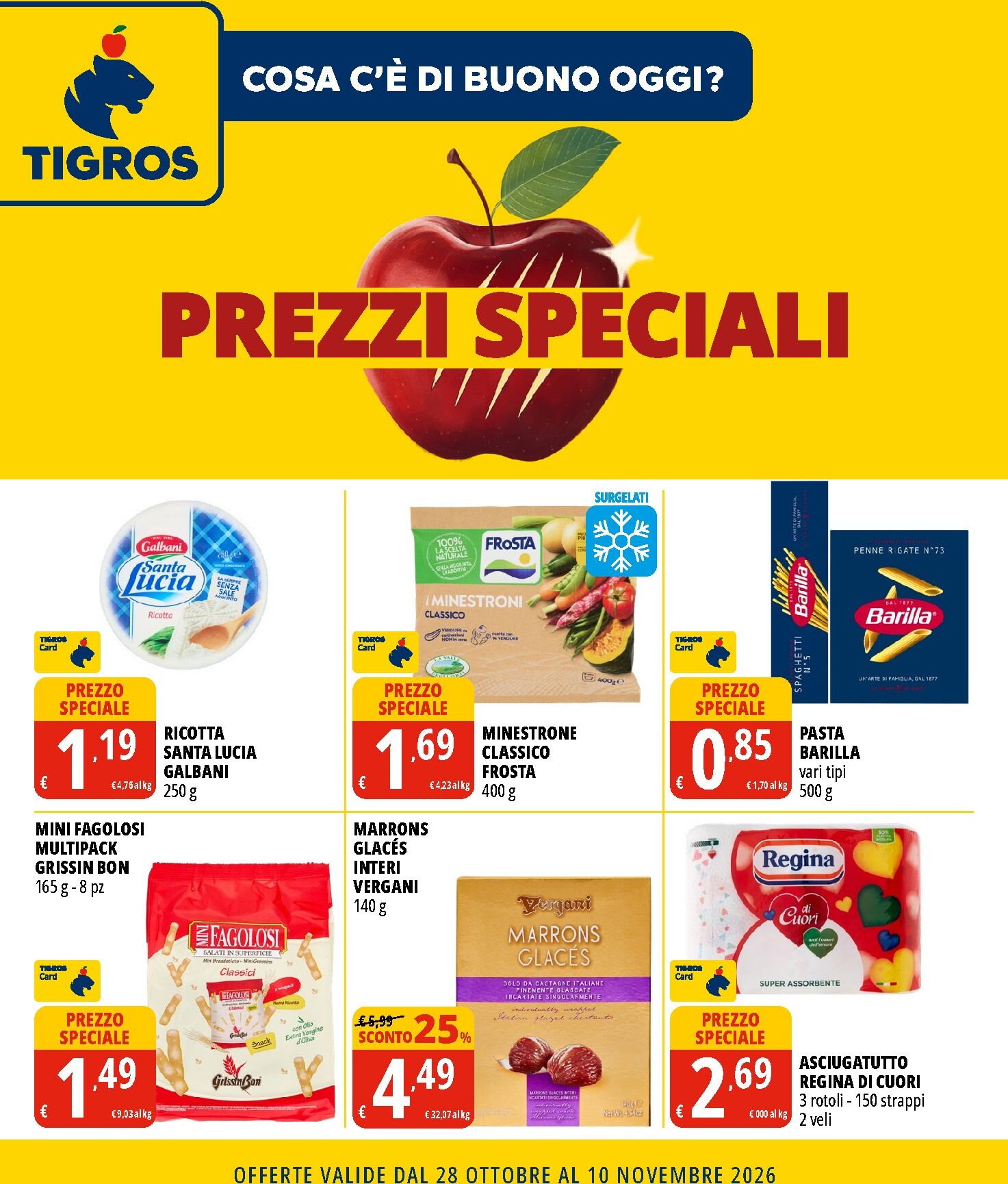 Volantino futuro Tigros - Prezzi Speciali valido dal mercoledì 28/10/2026 al martedì 10/11/2026