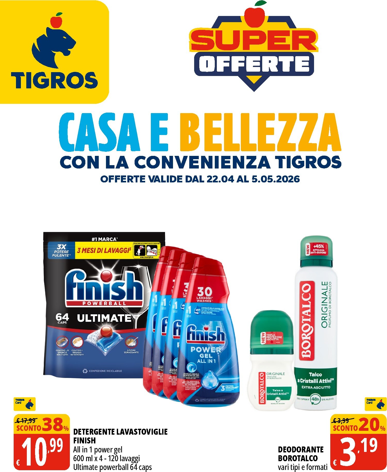 Volantino attuale di Tigros - Casa e bellezza valido dal mercoledì 22/04/2026 al martedì 05/05/2026