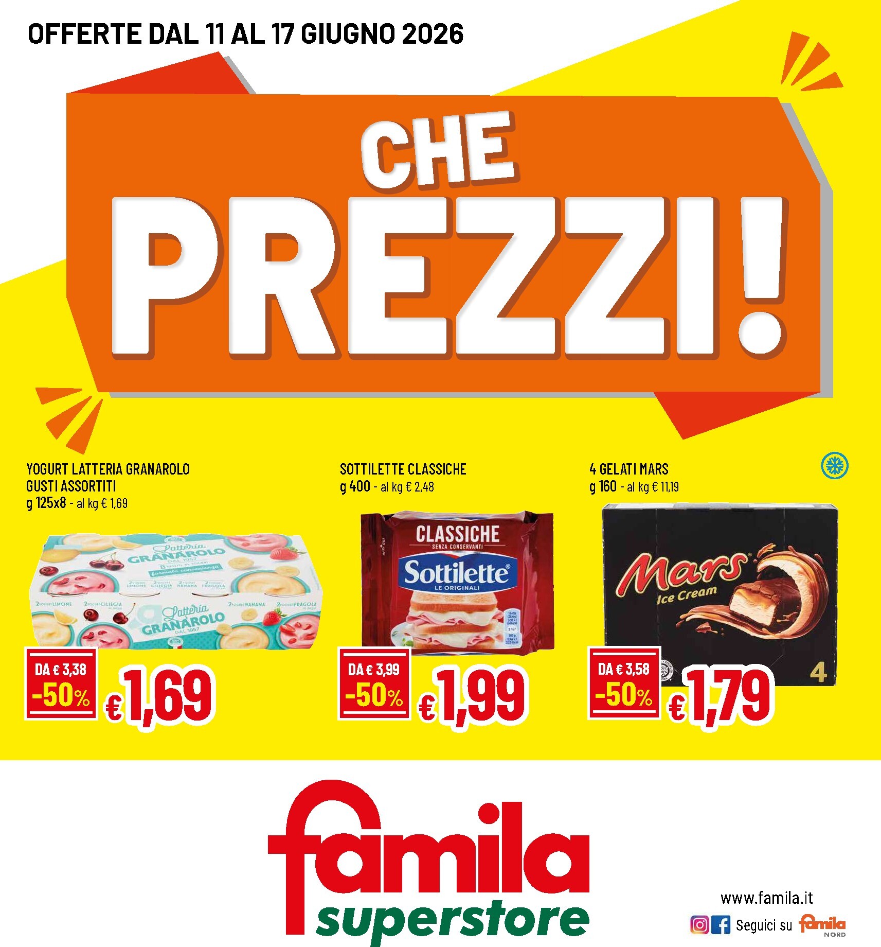Volantino attuale di Famila - Che Prezzi valido dal giovedì 11/06/2026 al mercoledì 17/06/2026