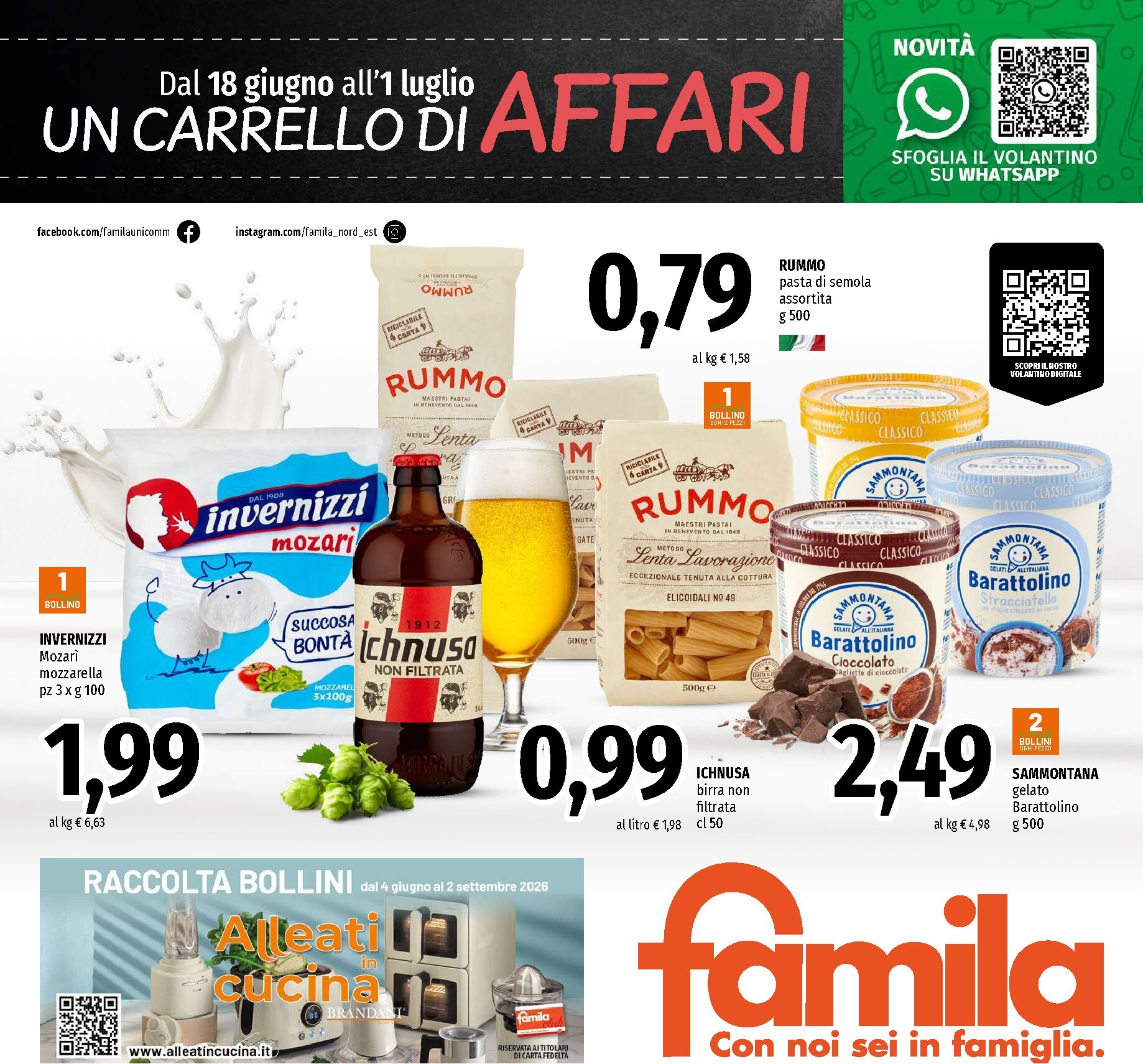 Volantino attuale di Famila - Un Carrello di Affari valido dal giovedì 18/06/2026 al mercoledì 01/07/2026