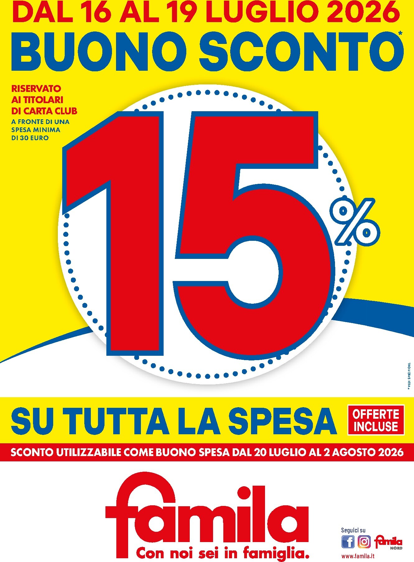 Volantino futuro Famila - Buono sconto valido dal giovedì 16/07/2026 al domenica 19/07/2026