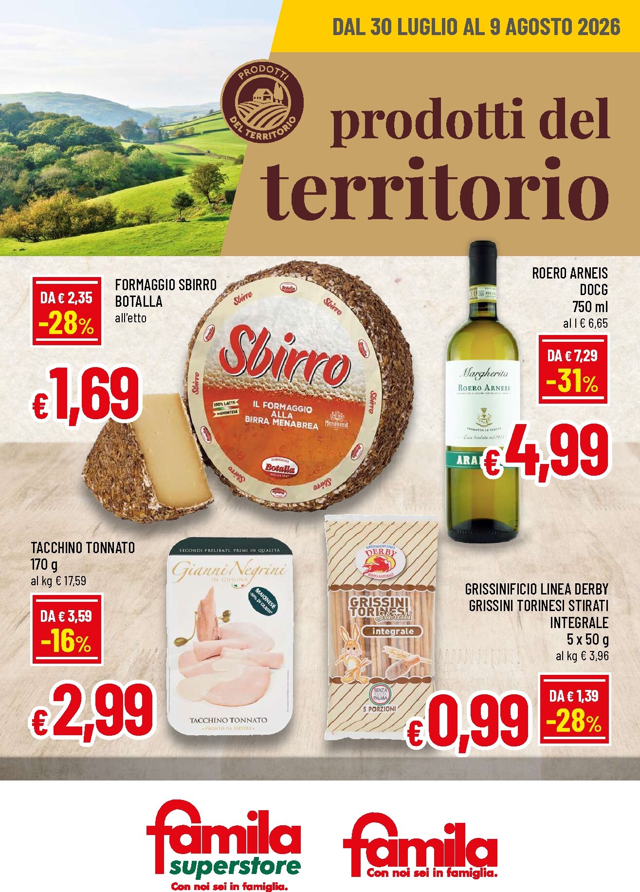 Volantino attuale di Famila - Prodotti del territorio valido dal giovedì 30/07/2026 al domenica 09/08/2026