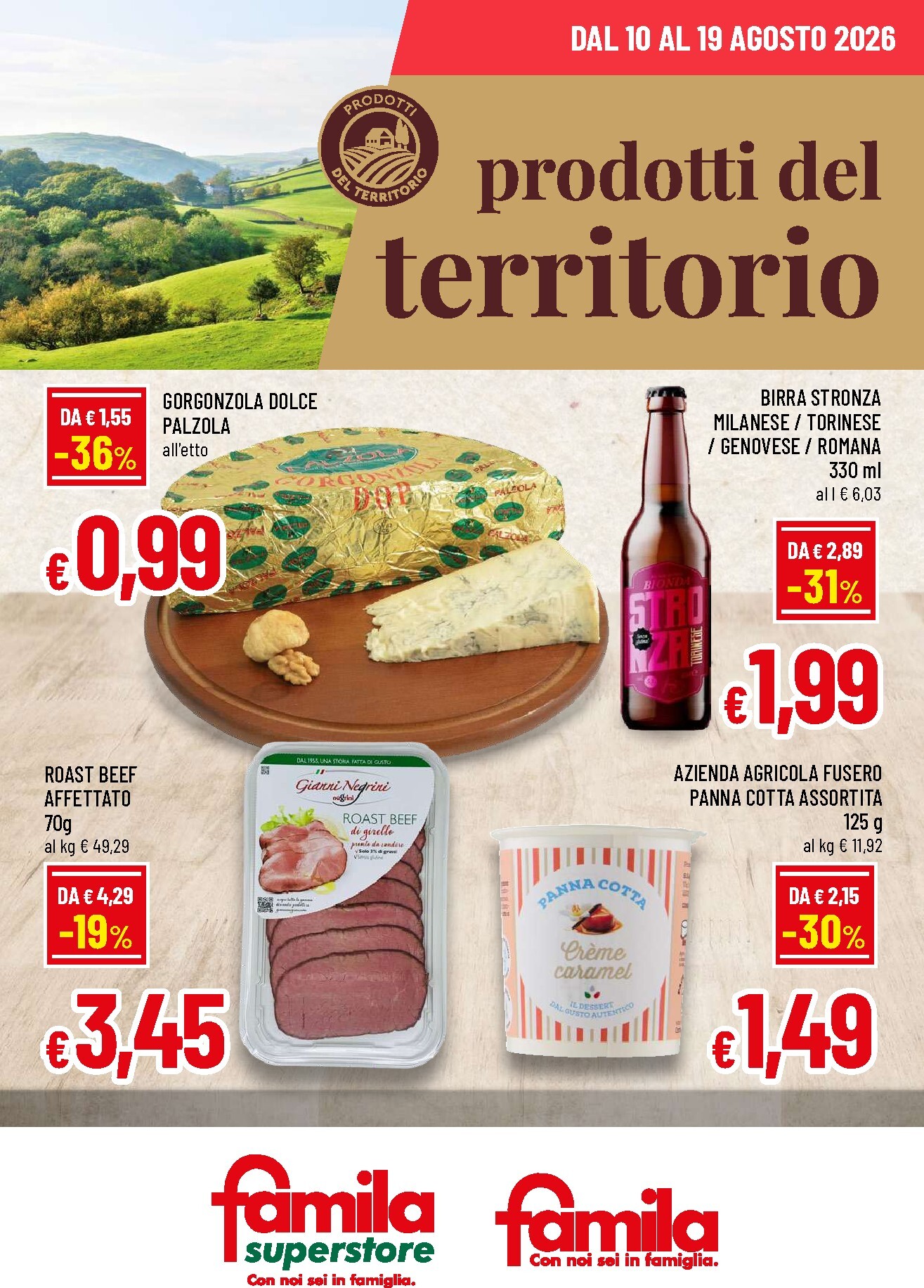 Volantino attuale di Famila - Prodotti del territorio valido dal lunedì 10/08/2026 al mercoledì 19/08/2026
