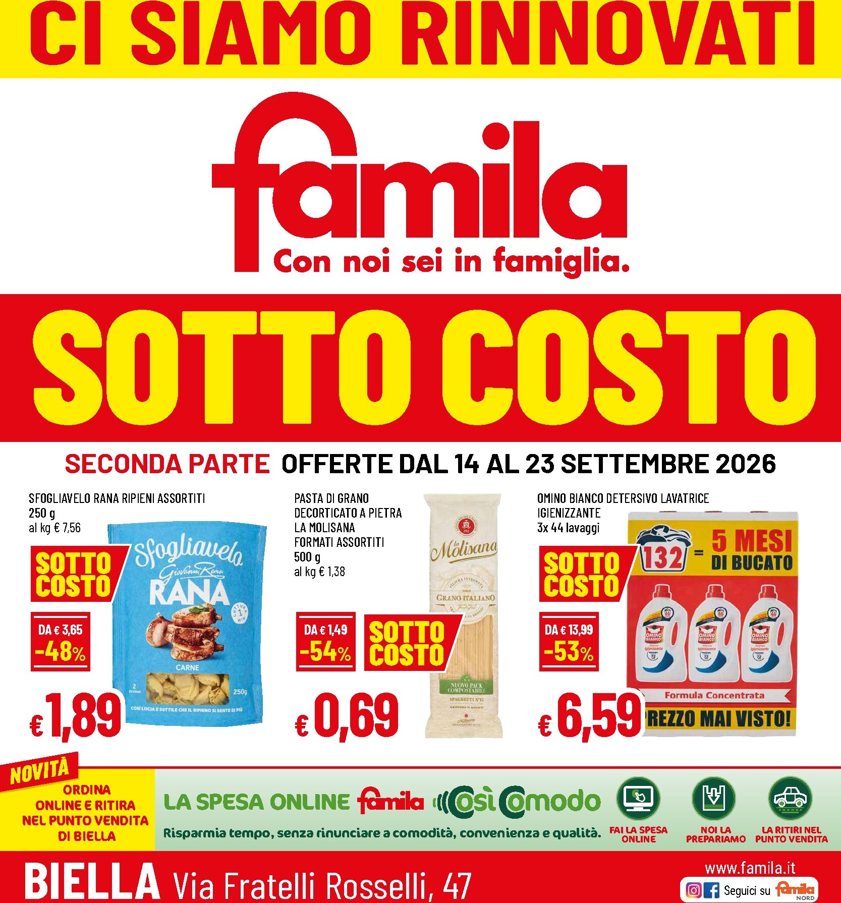 Volantino attuale di Famila - Biella Via Fratelli Rosselli, 47 valido dal lunedì 14/09/2026 al mercoledì 23/09/2026