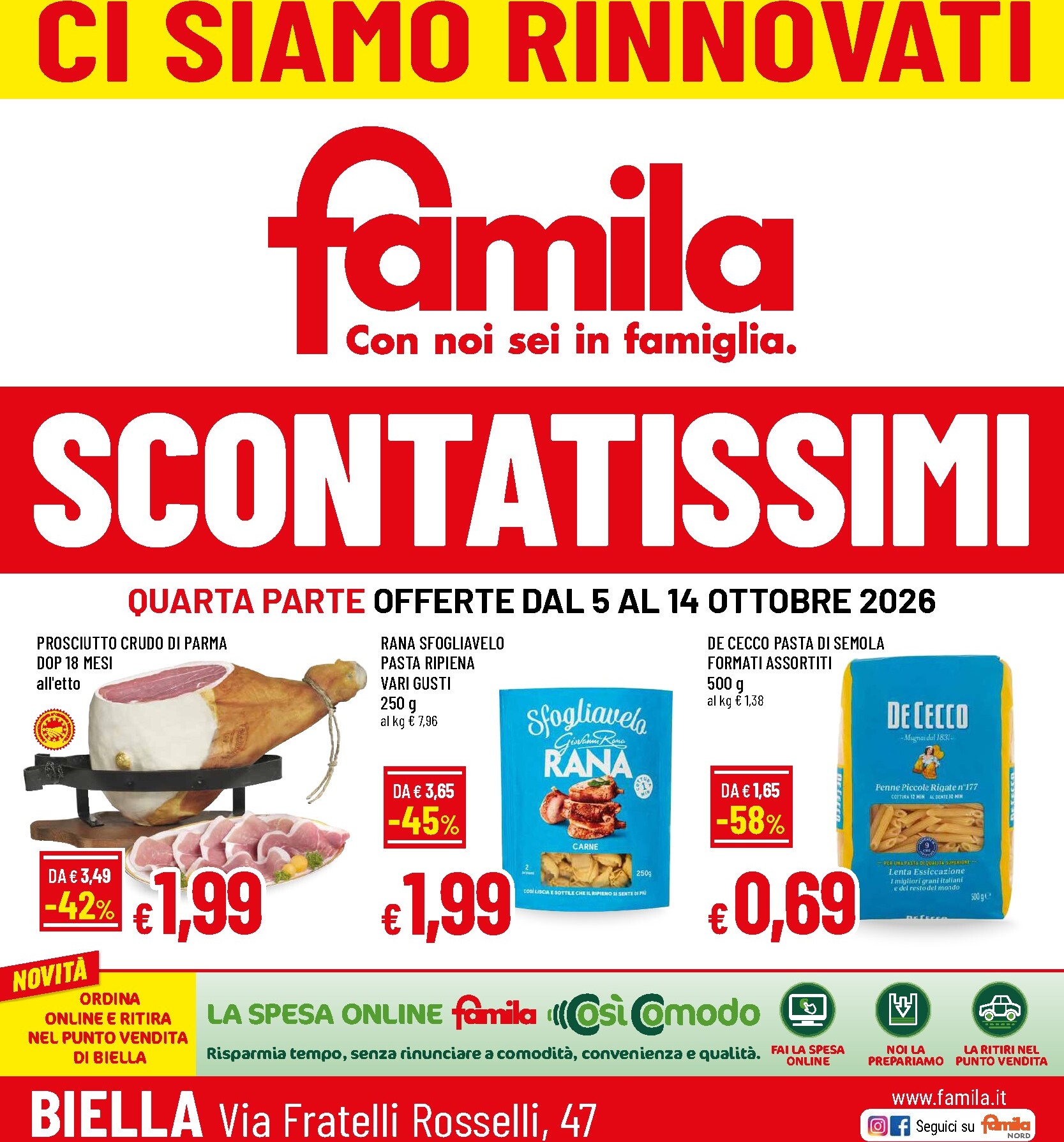 Volantino Famila - CI Siamo Rinnovati! Scontatissimi per la prossima settimana dal lunedì 05/10/2026 al mercoledì 14/10/2026