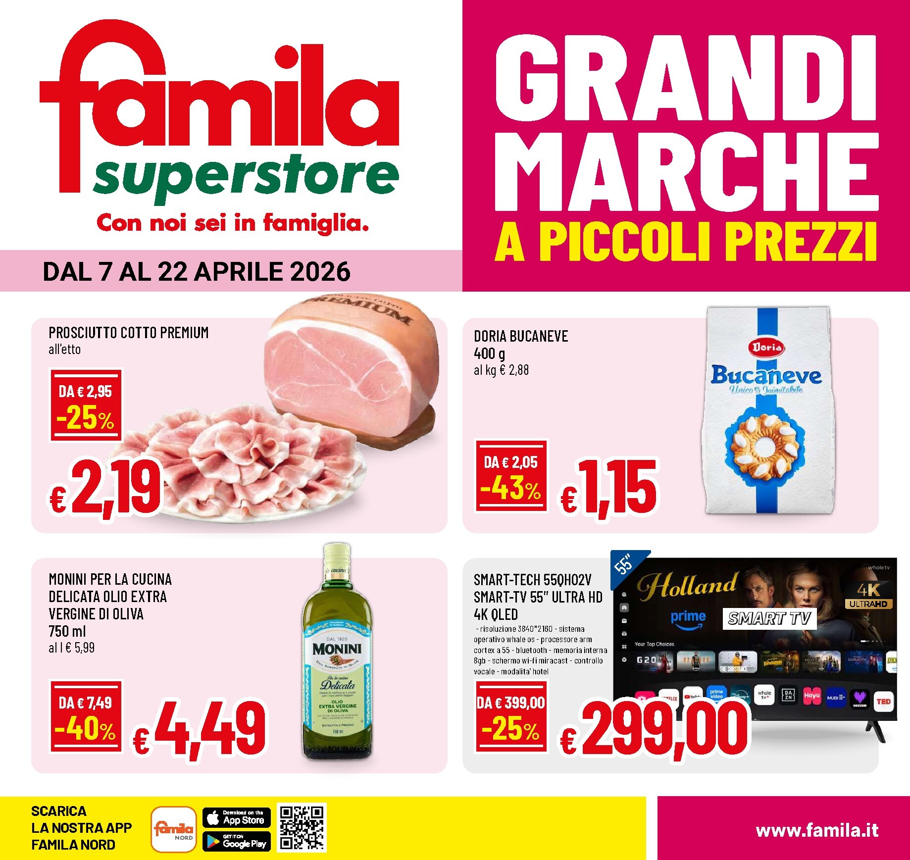 Volantino attuale di Famila - Superstore valido dal martedì 07/04/2026 al mercoledì 22/04/2026