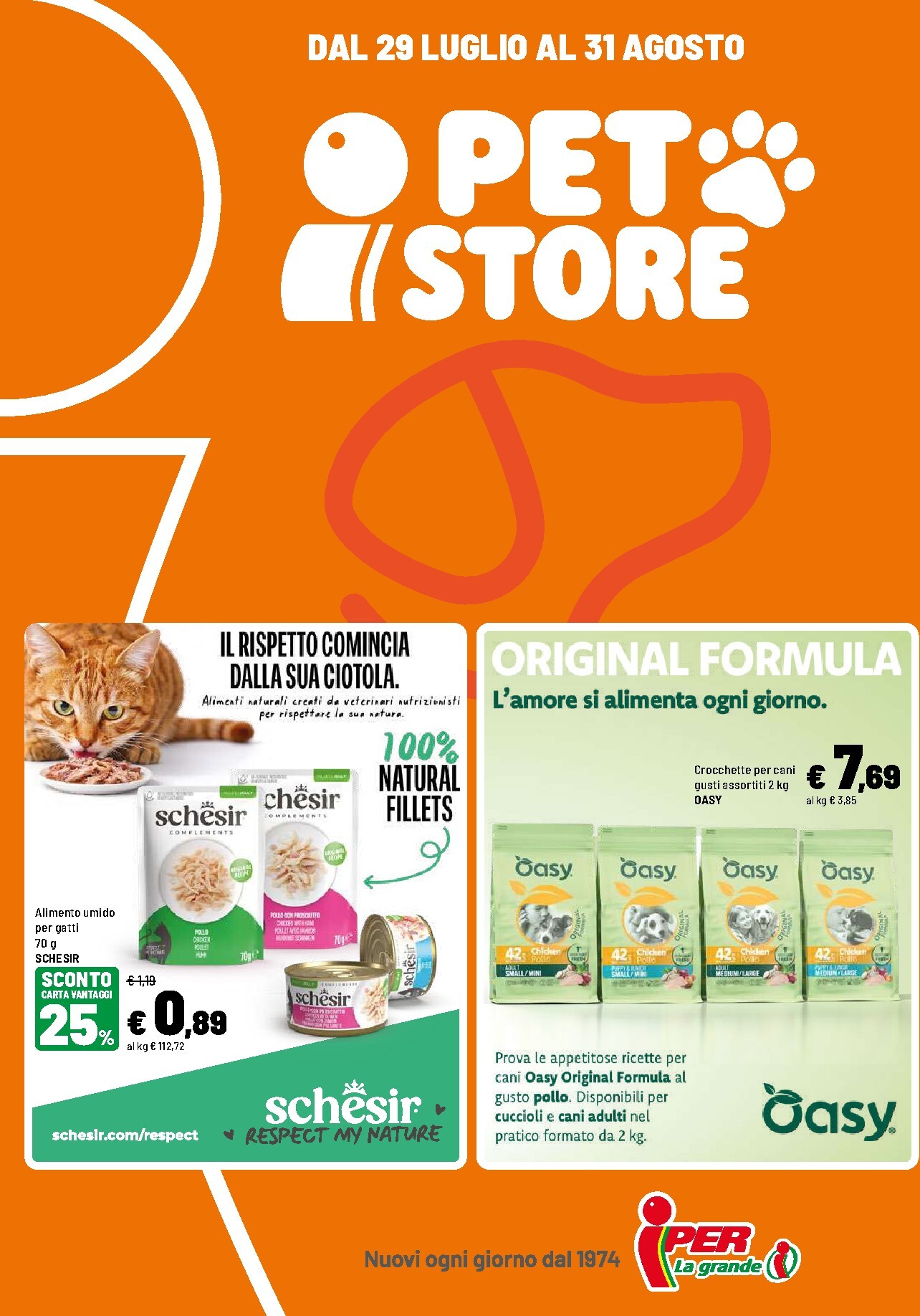 Volantino futuro Iper - Pet Store valido dal mercoledì 29/07/2026 al lunedì 31/08/2026