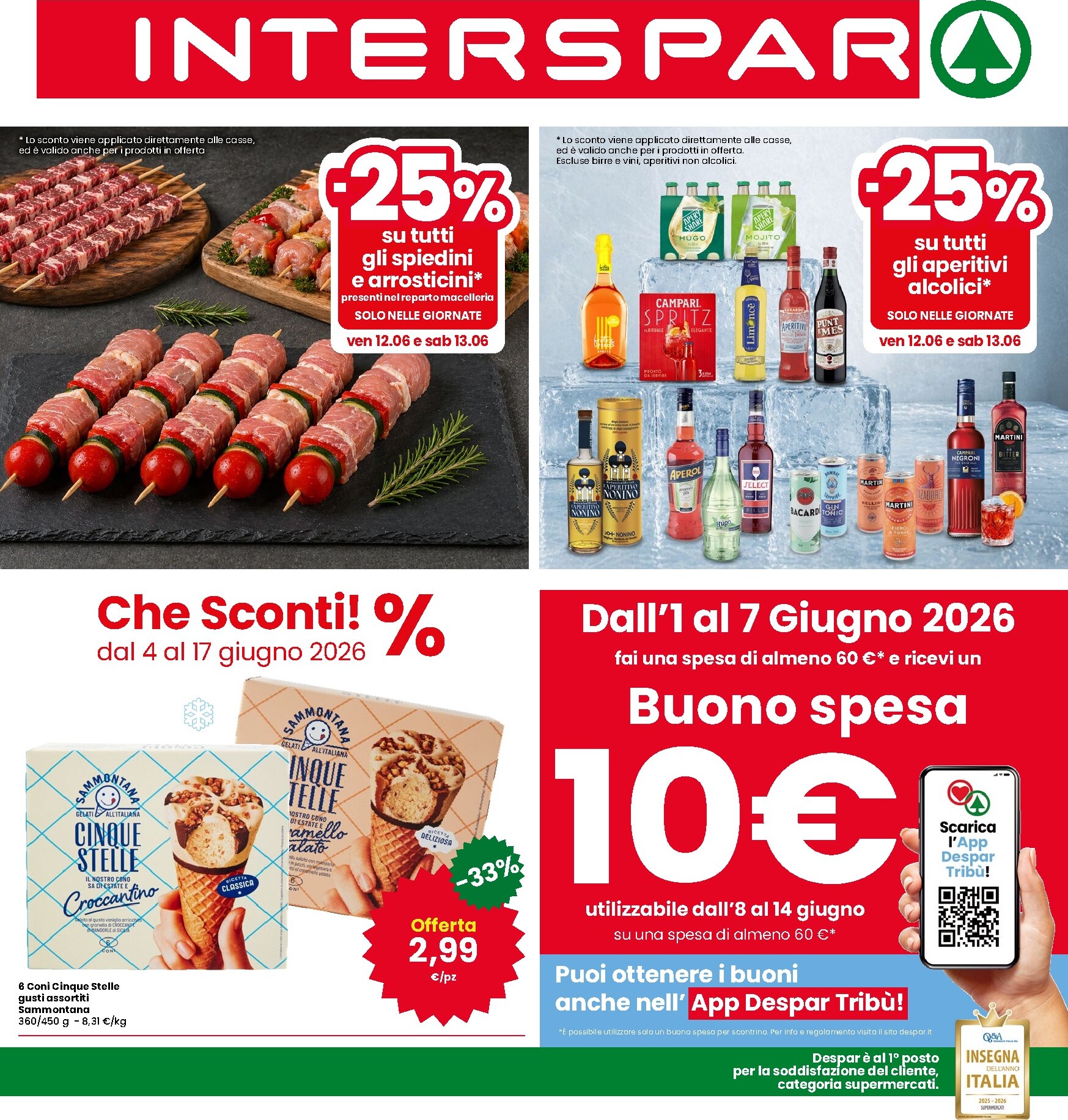 Volantino attuale di INTERSPAR valido dal giovedì 04/06/2026 al mercoledì 17/06/2026