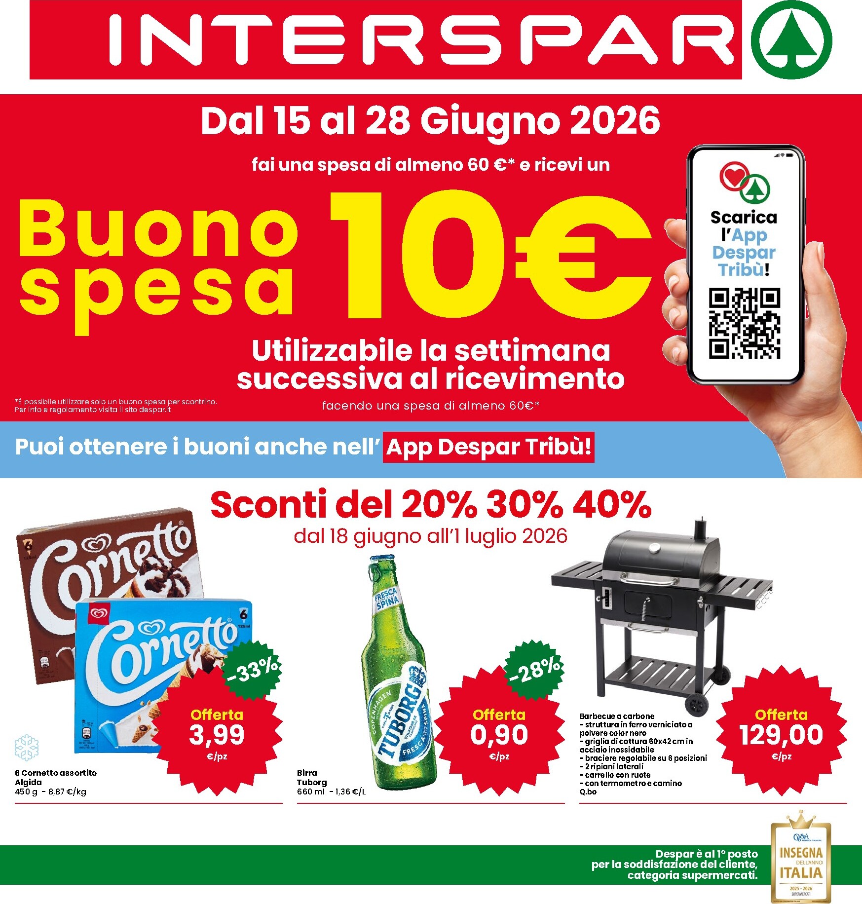 Volantino attuale di INTERSPAR valido dal giovedì 18/06/2026 al mercoledì 01/07/2026