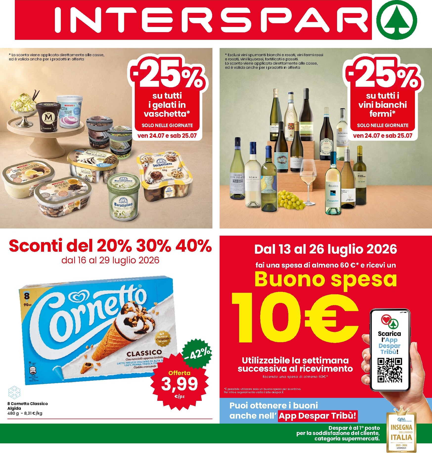 Volantino attuale di INTERSPAR valido dal giovedì 16/07/2026 al mercoledì 29/07/2026