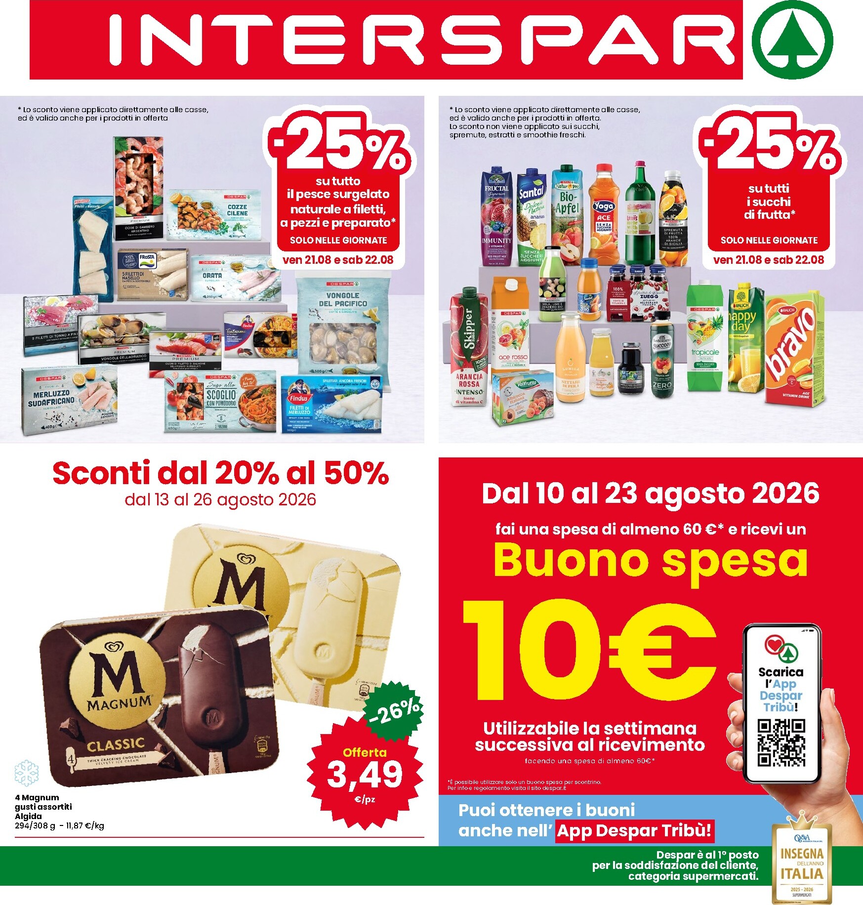 Volantino attuale di INTERSPAR valido dal giovedì 13/08/2026 al mercoledì 26/08/2026