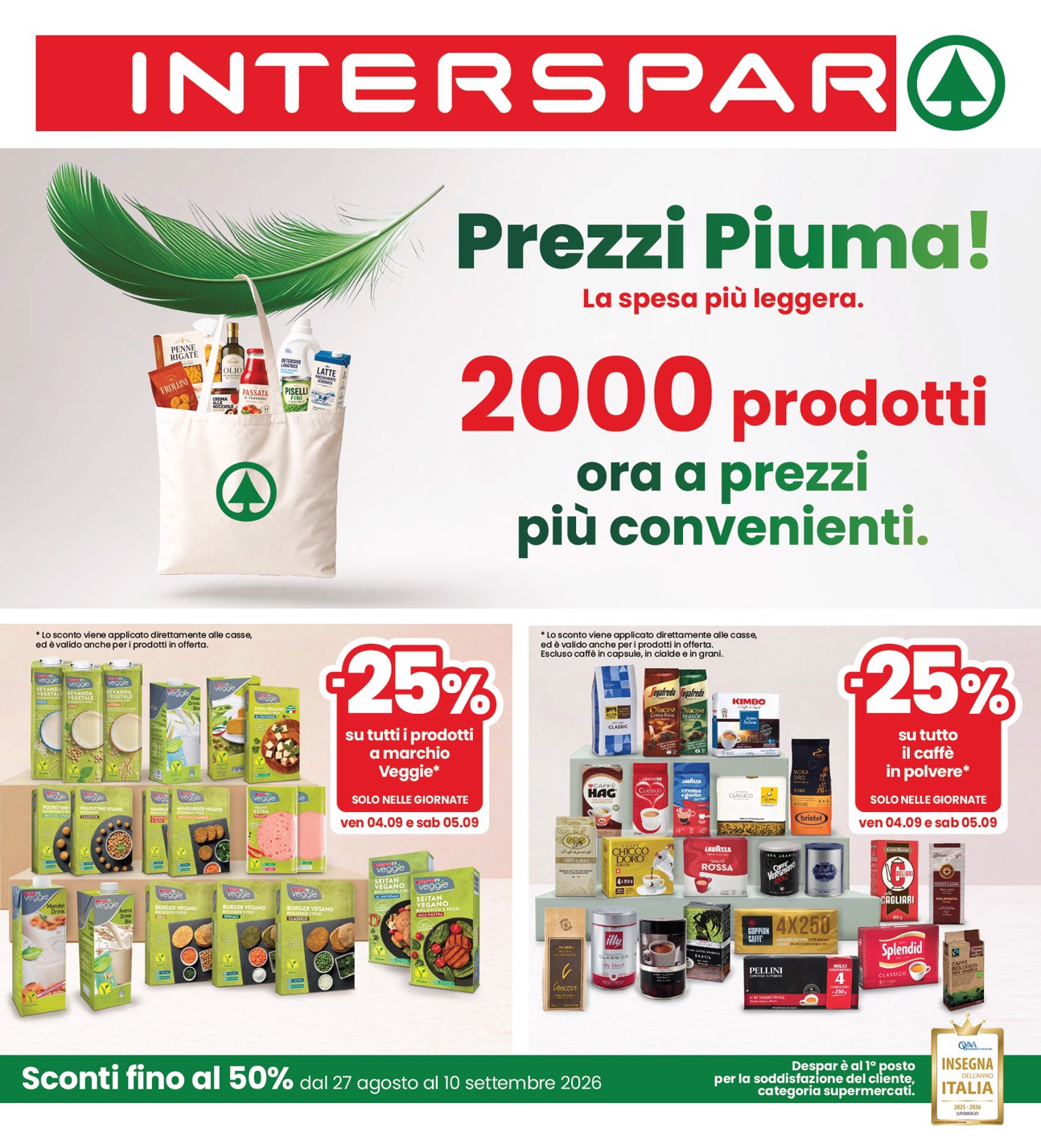 Volantino attuale di INTERSPAR valido dal giovedì 27/08/2026 al giovedì 10/09/2026