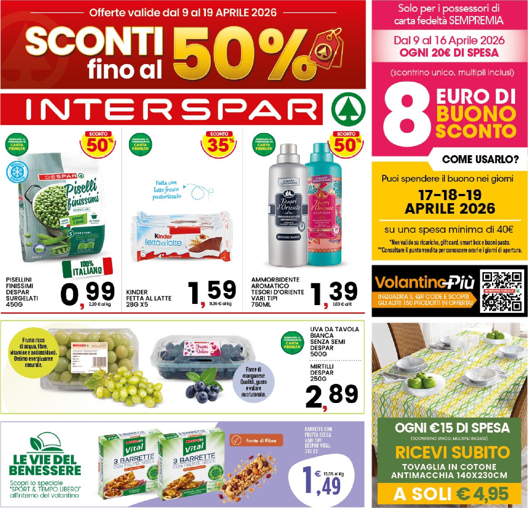 Volantino attuale di INTERSPAR - Basilicata, Puglia valido dal giovedì 09/04/2026 al domenica 19/04/2026