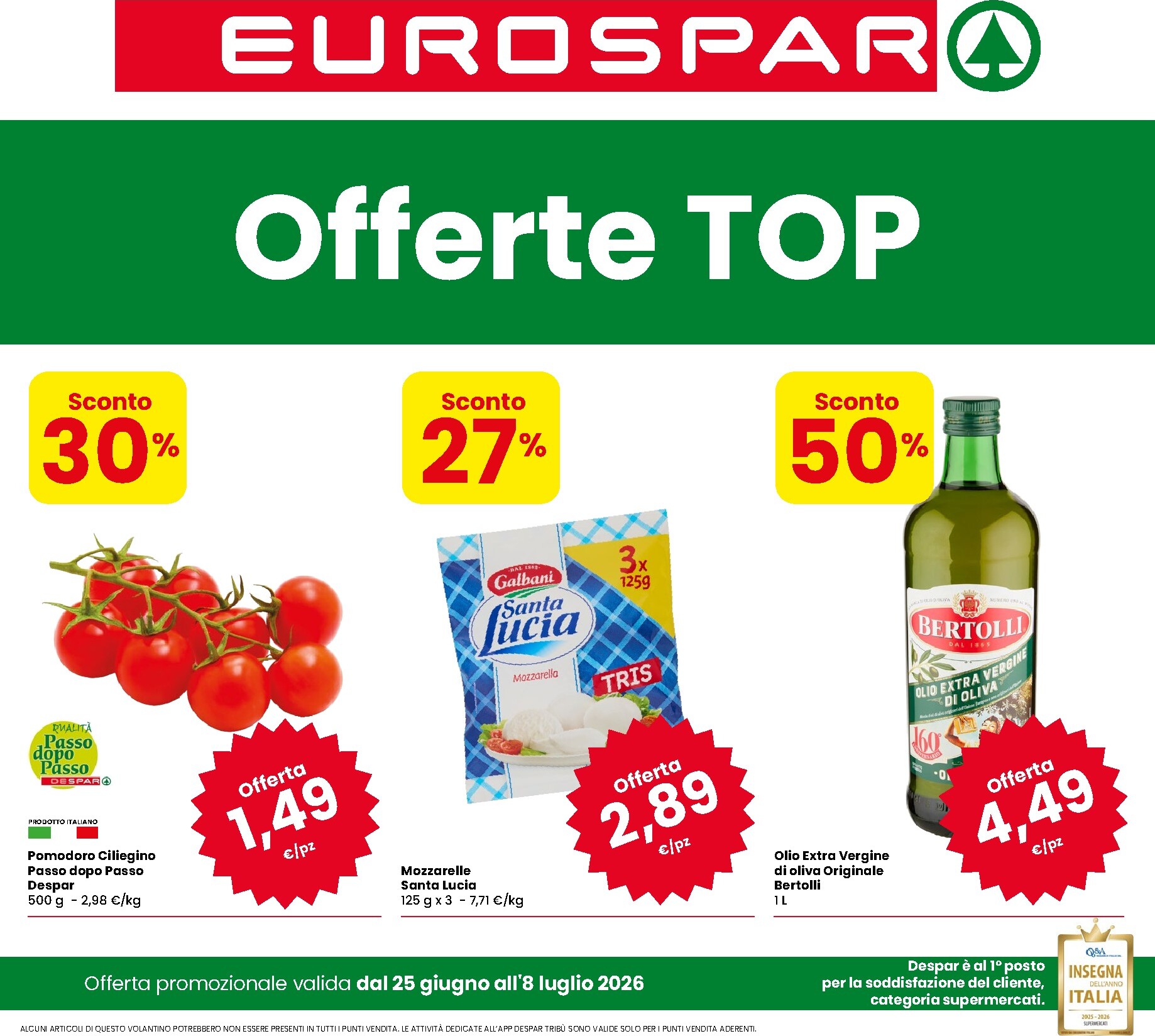 Volantino attuale di Eurospar valido dal giovedì 25/06/2026 al mercoledì 08/07/2026