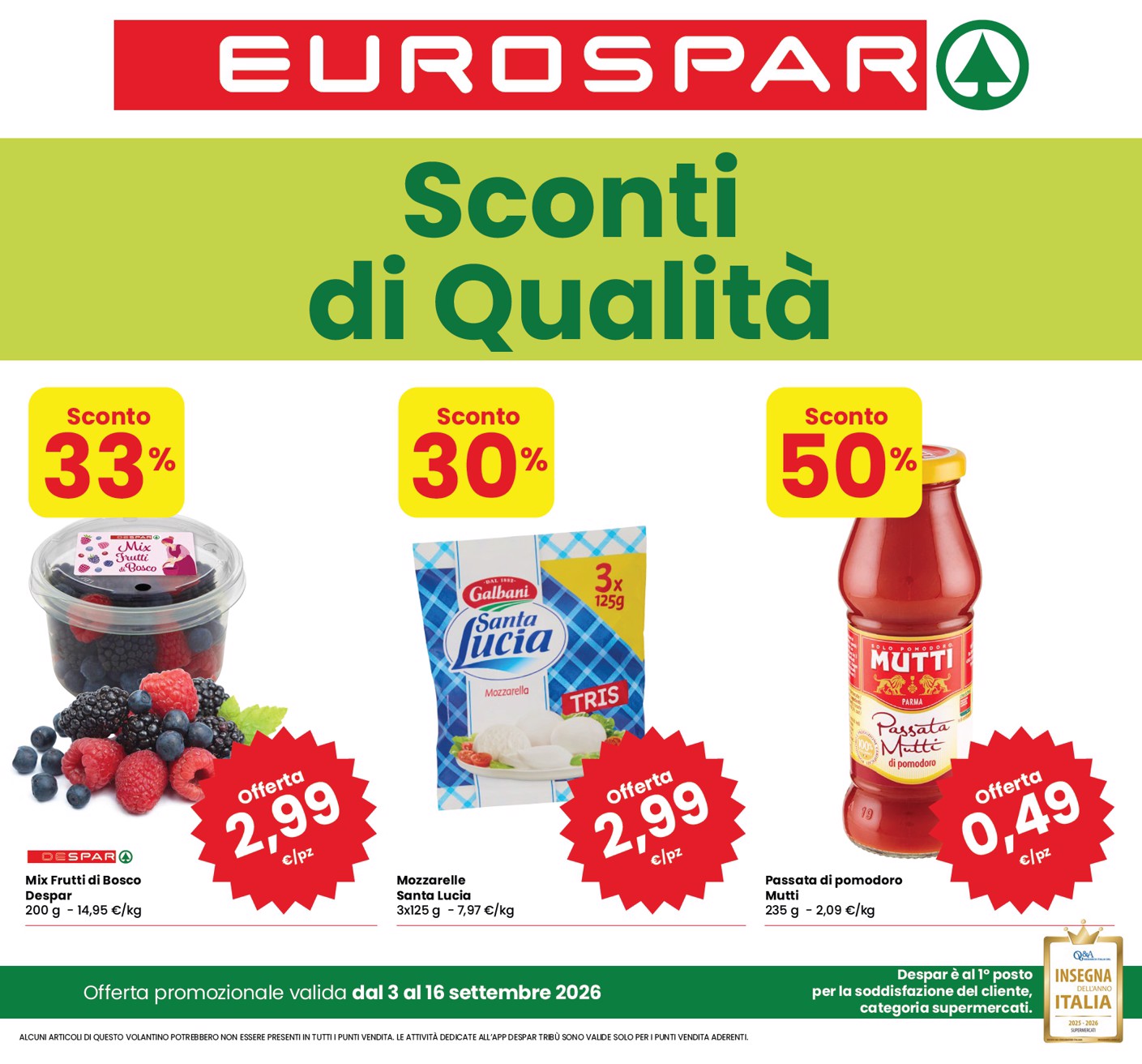 Volantino attuale di Eurospar - Sconti di Qualità valido dal giovedì 03/09/2026 al mercoledì 16/09/2026