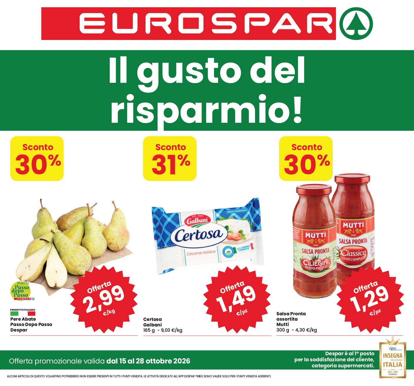 Volantino attuale di Eurospar valido dal giovedì 15/10/2026 al mercoledì 28/10/2026