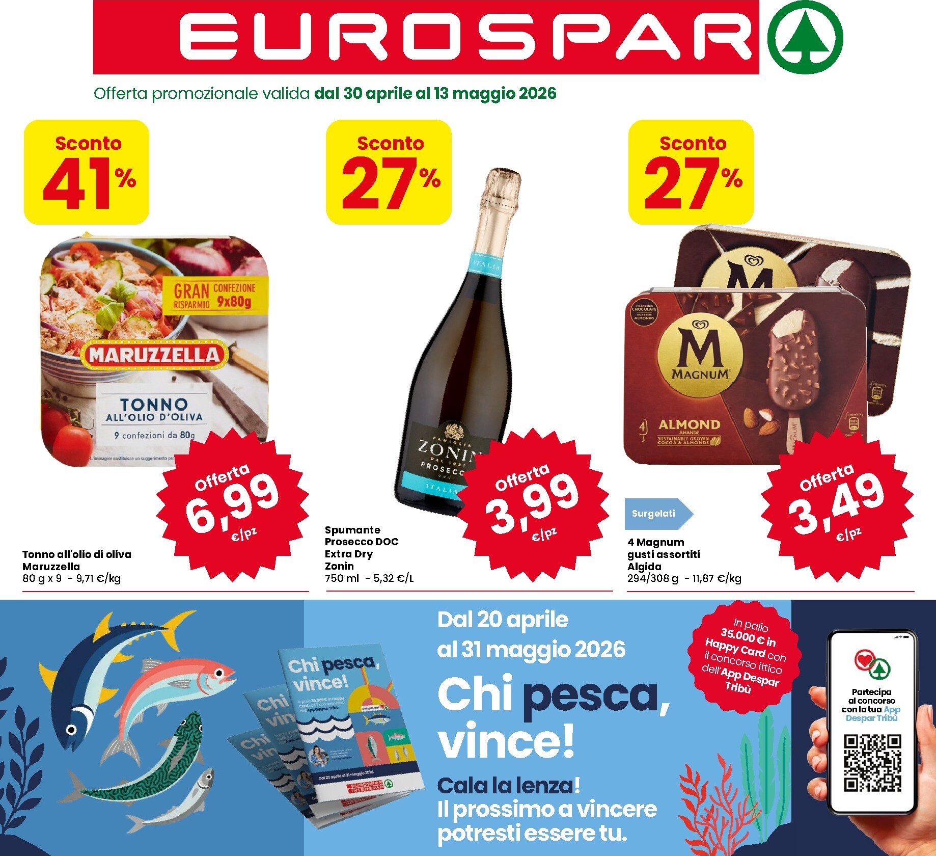 Volantino attuale di Eurospar valido dal giovedì 30/04/2026 al mercoledì 13/05/2026