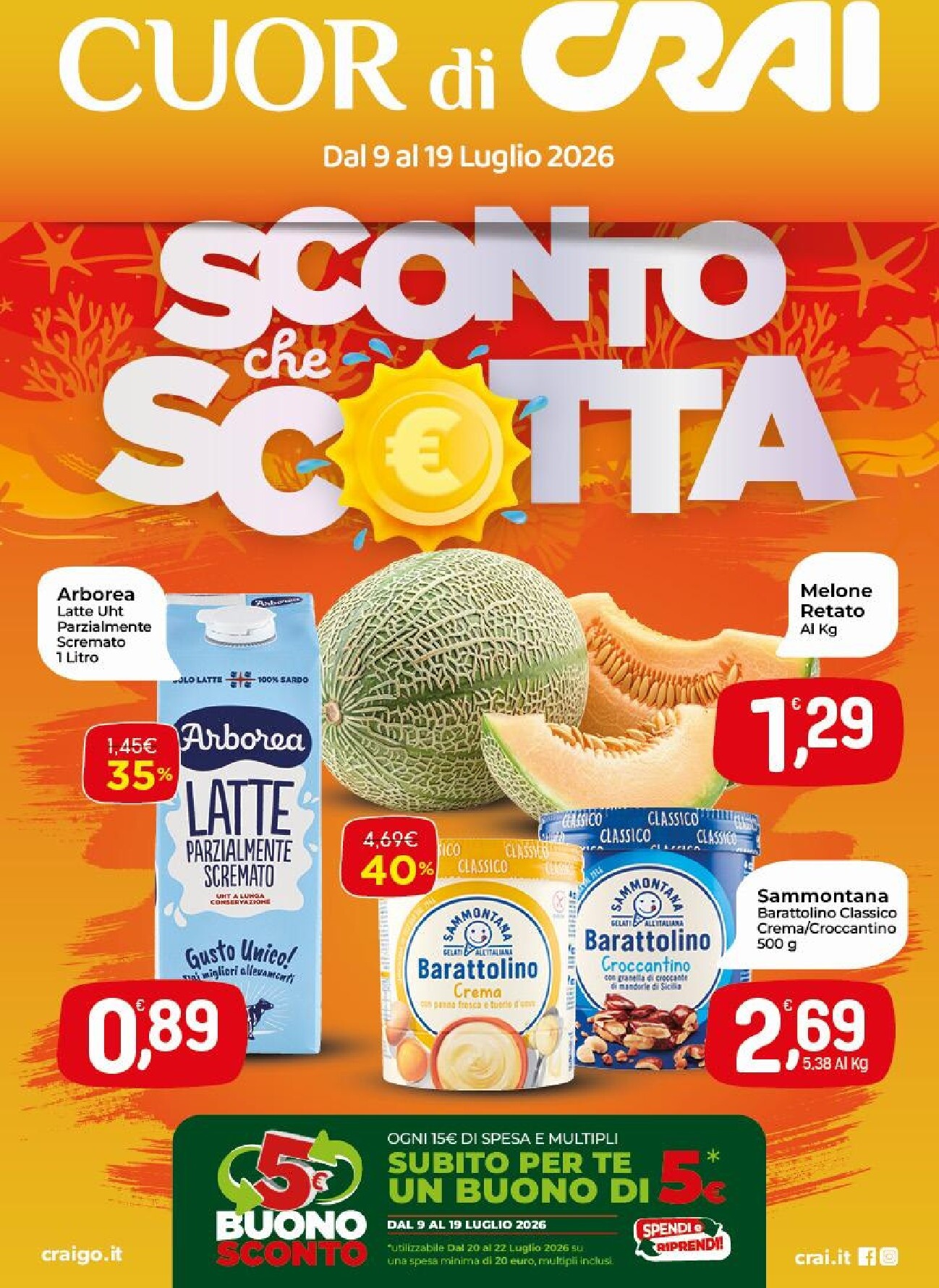 Volantino attuale di Crai - Cuor di Crai valido dal giovedì 09/07/2026 al domenica 19/07/2026