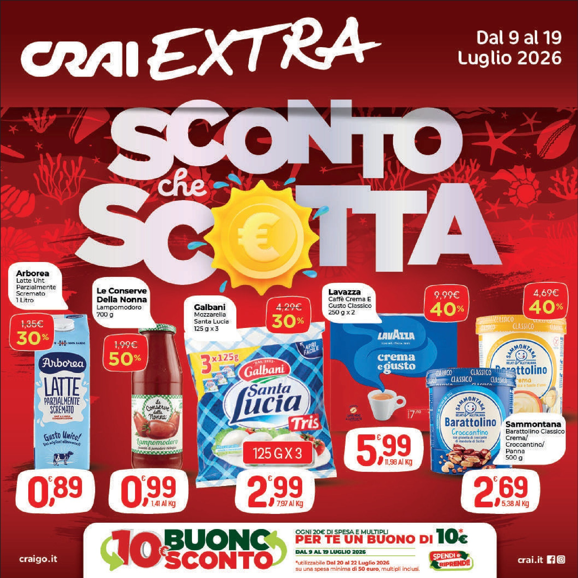 Volantino attuale di Crai - Extra valido dal giovedì 09/07/2026 al domenica 19/07/2026