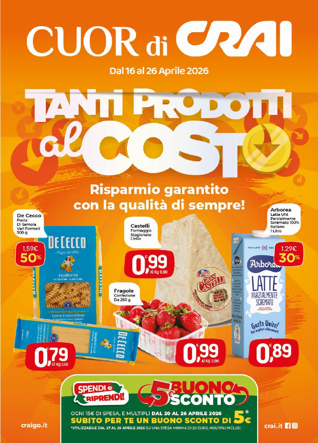 Volantino attuale di Crai - Cuor di Crai valido dal giovedì 16/04/2026 al domenica 26/04/2026