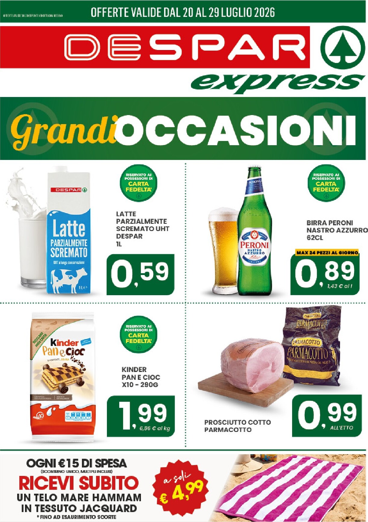 Volantino attuale di Despar - Express valido dal lunedì 20/07/2026 al mercoledì 29/07/2026