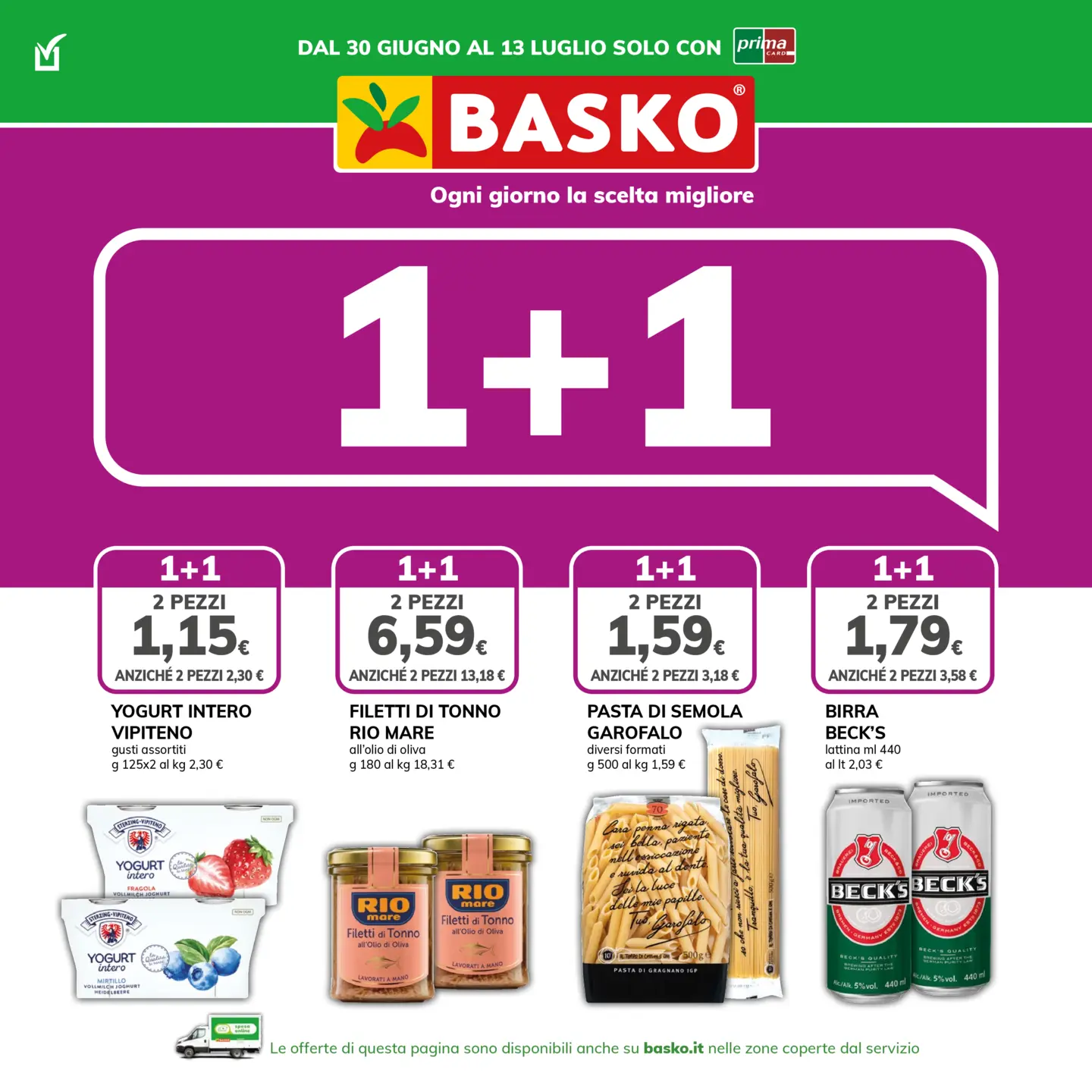 Volantino attuale di Basko valido dal martedì 30/06/2026 al lunedì 13/07/2026