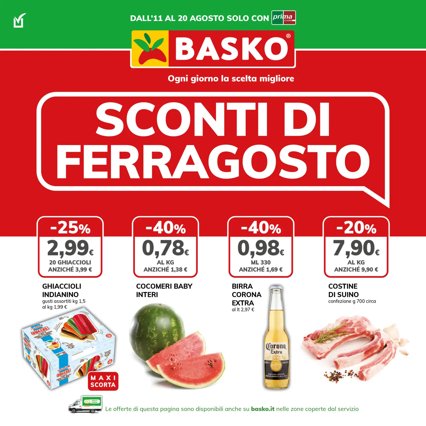 Volantino attuale di Basko valido dal martedì 11/08/2026 al giovedì 20/08/2026