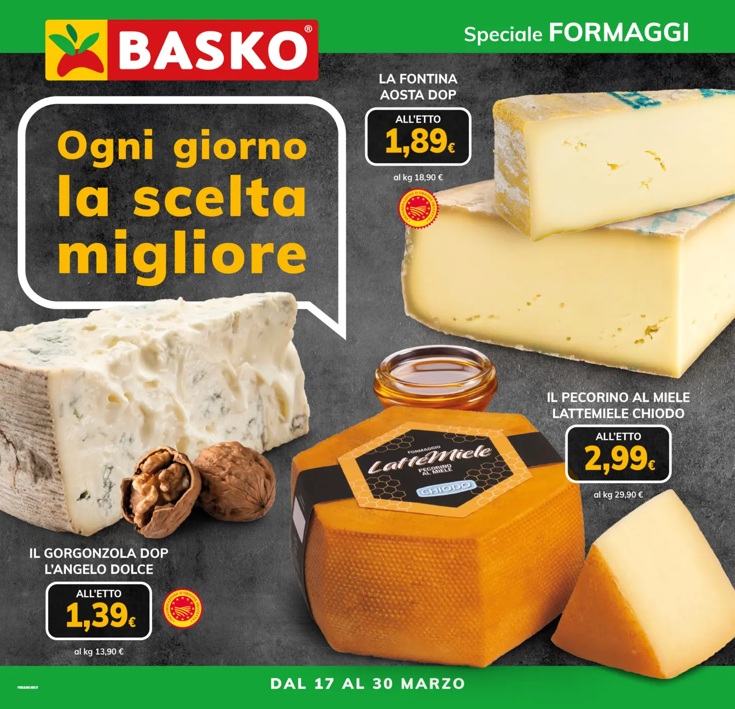 Volantino Basko - Speciale Formaggi valido dal 17/03/2026 al 30/03/2026