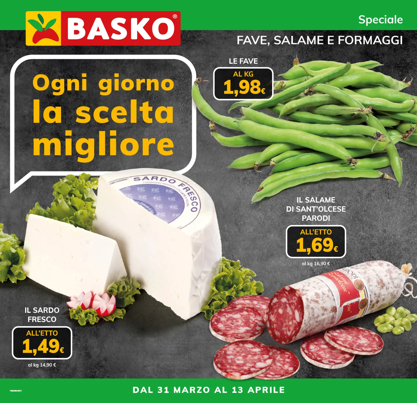 Volantino Basko - Plancia Fave e Salame valido dal 31/03/2026 al 13/04/2026