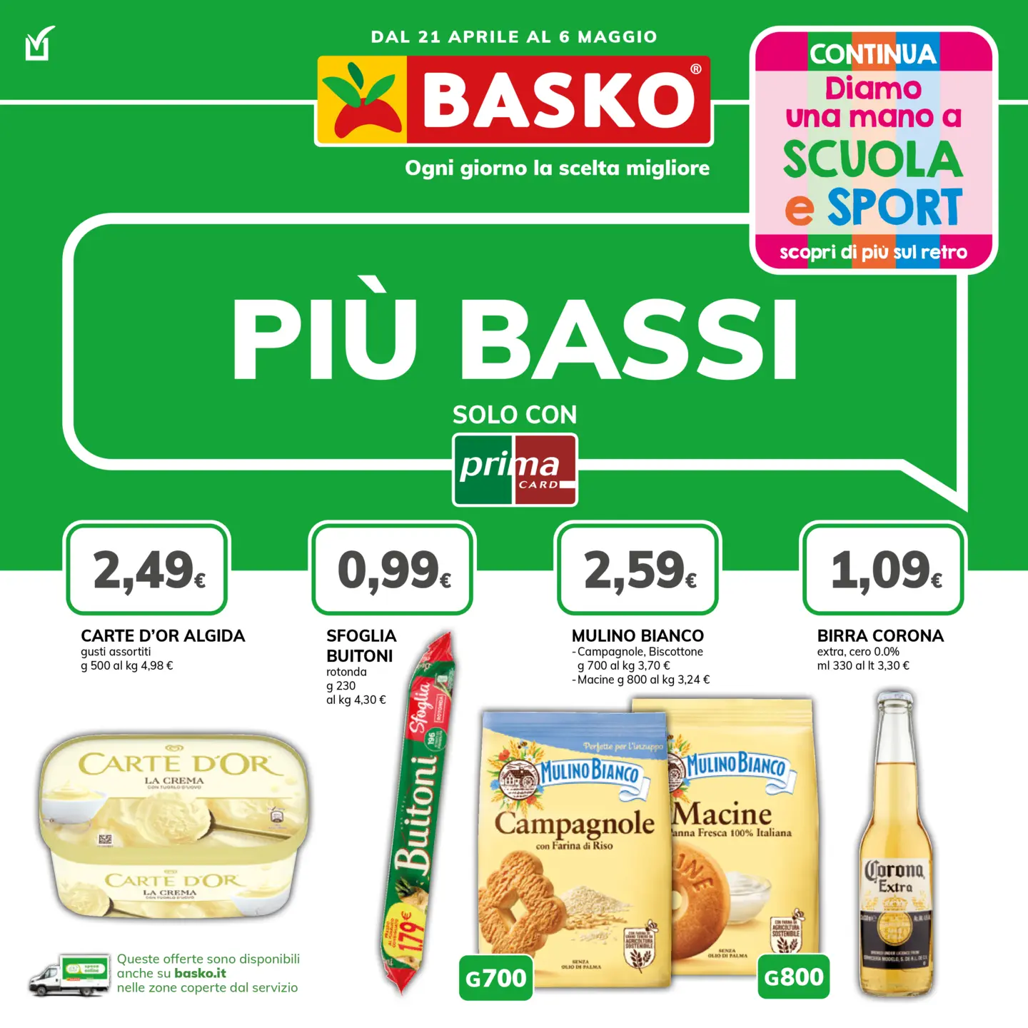 Volantino attuale di Basko valido dal martedì 21/04/2026 al mercoledì 06/05/2026