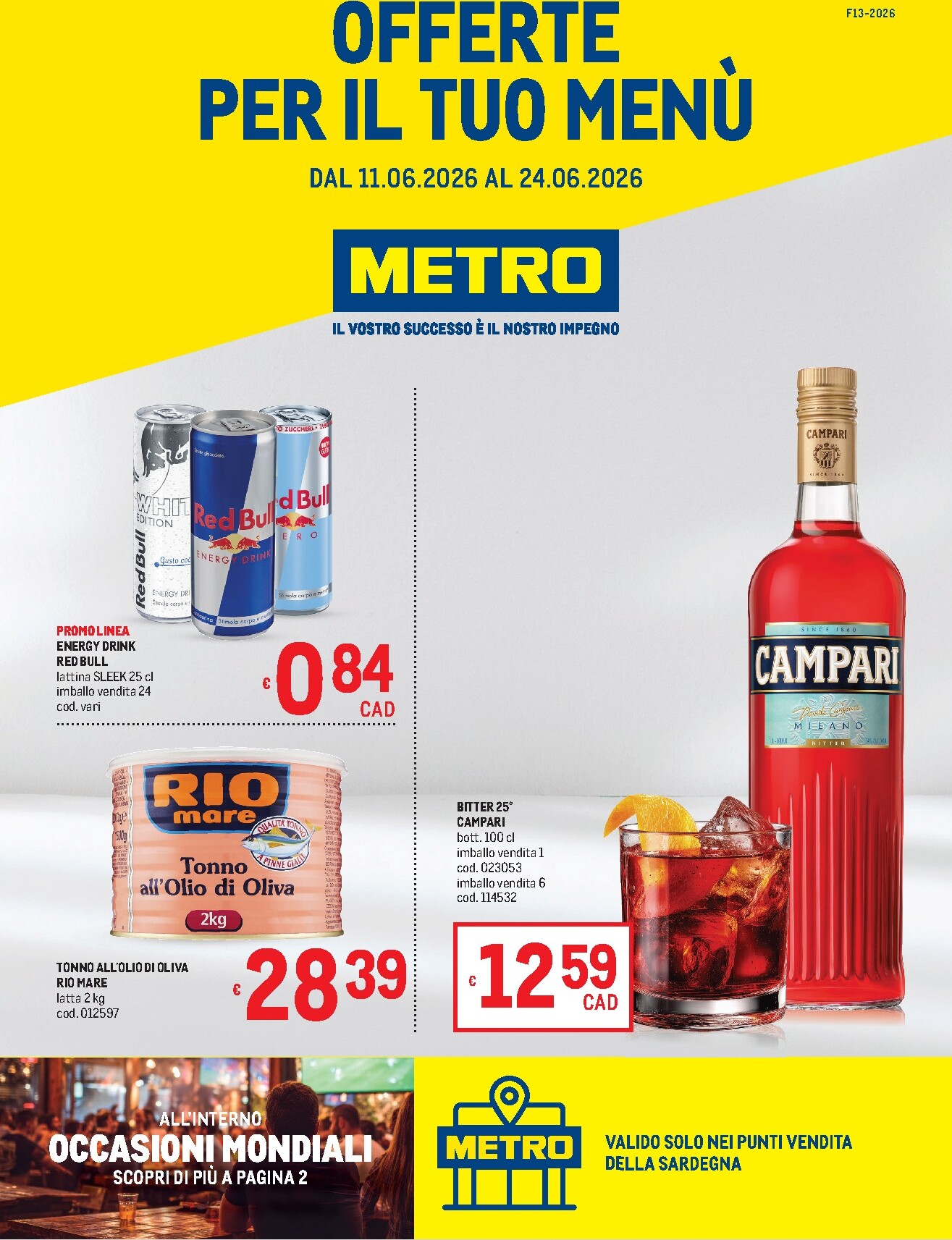 Volantino attuale di Metro - Sardegna valido dal giovedì 11/06/2026 al mercoledì 24/06/2026