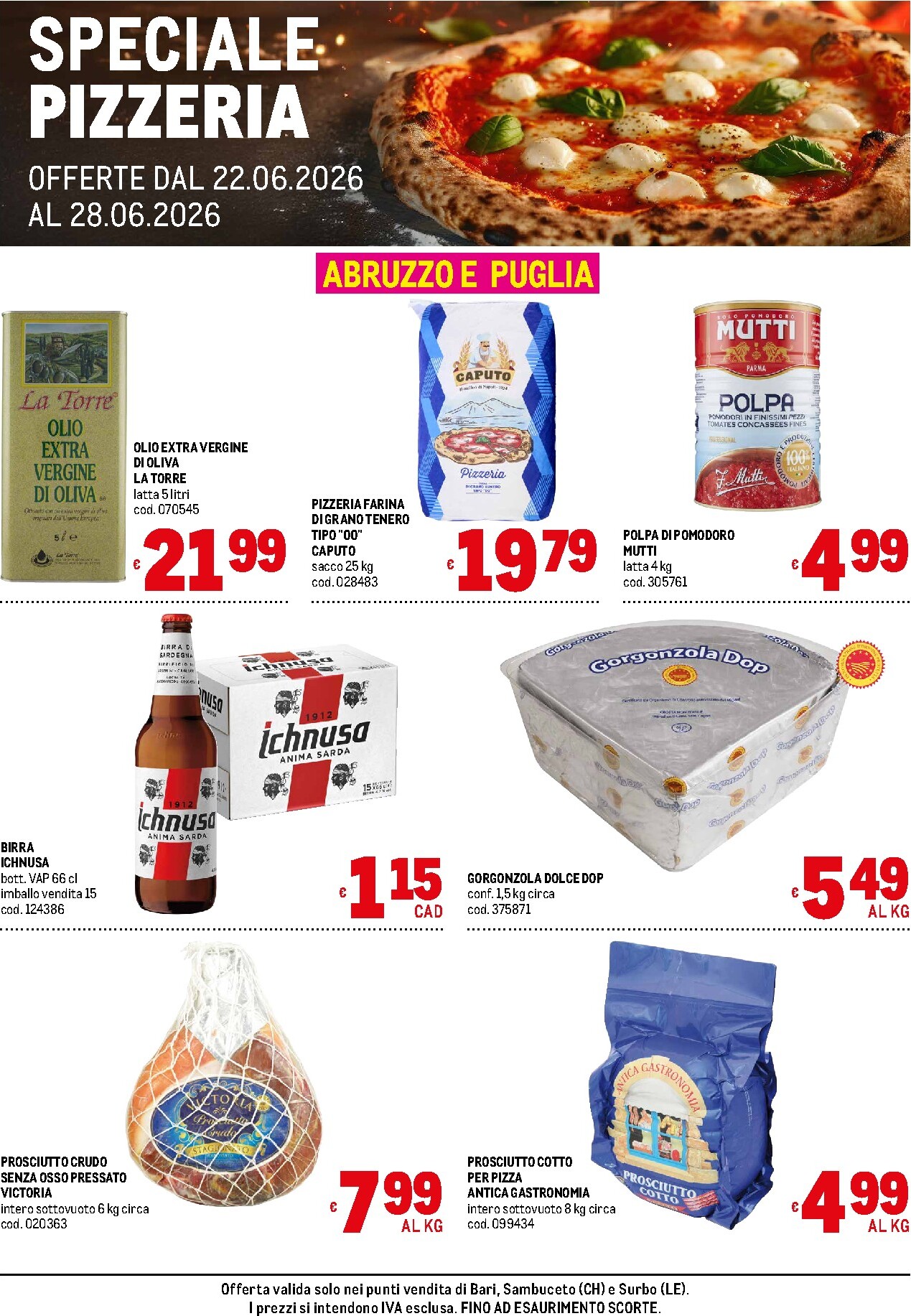 Volantino attuale di Metro - Speciale Pizzeria di Bari, Sambuceto e Surbo valido dal lunedì 22/06/2026 al domenica 28/06/2026