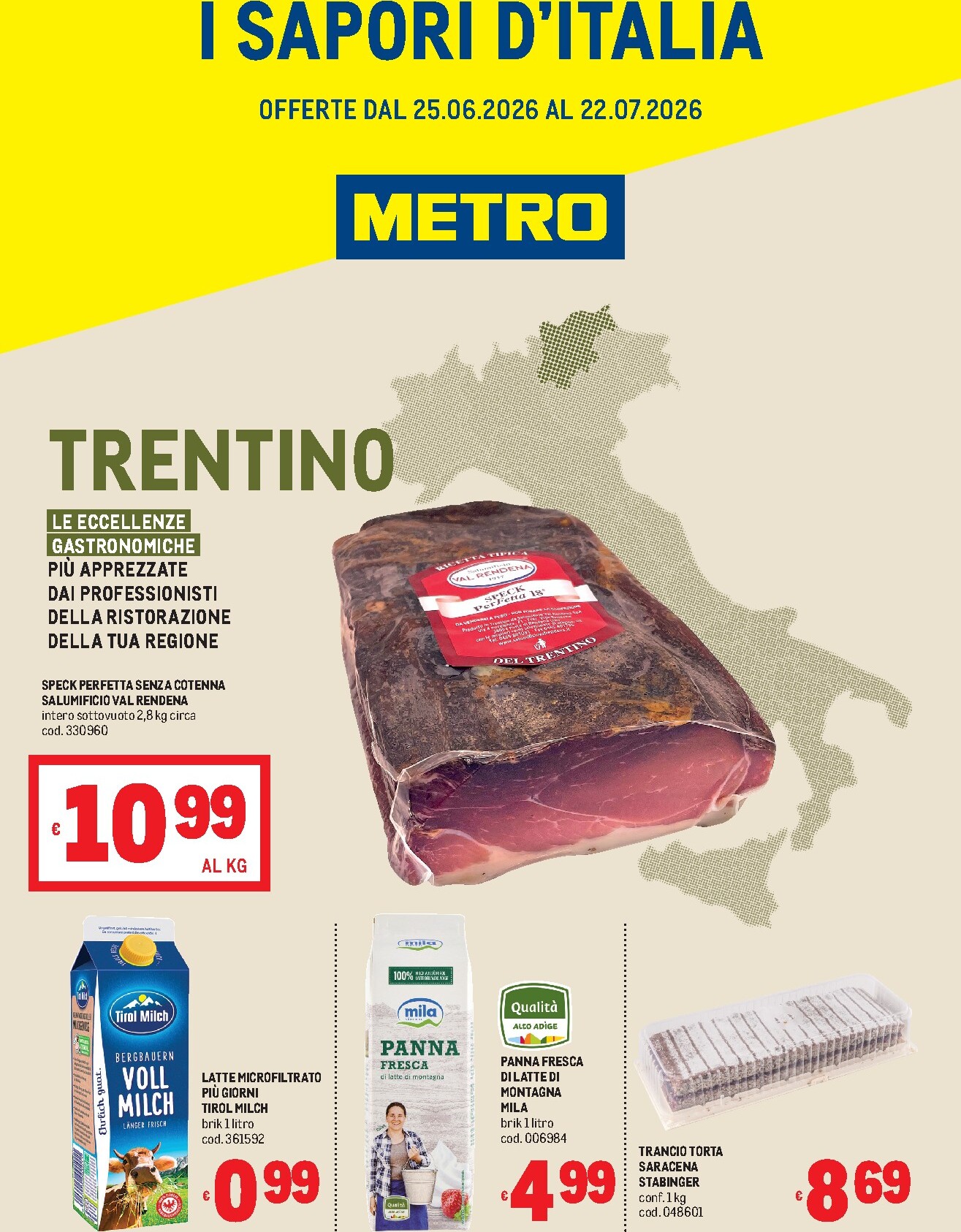 Volantino attuale di Metro - Trentino valido dal giovedì 25/06/2026 al mercoledì 22/07/2026