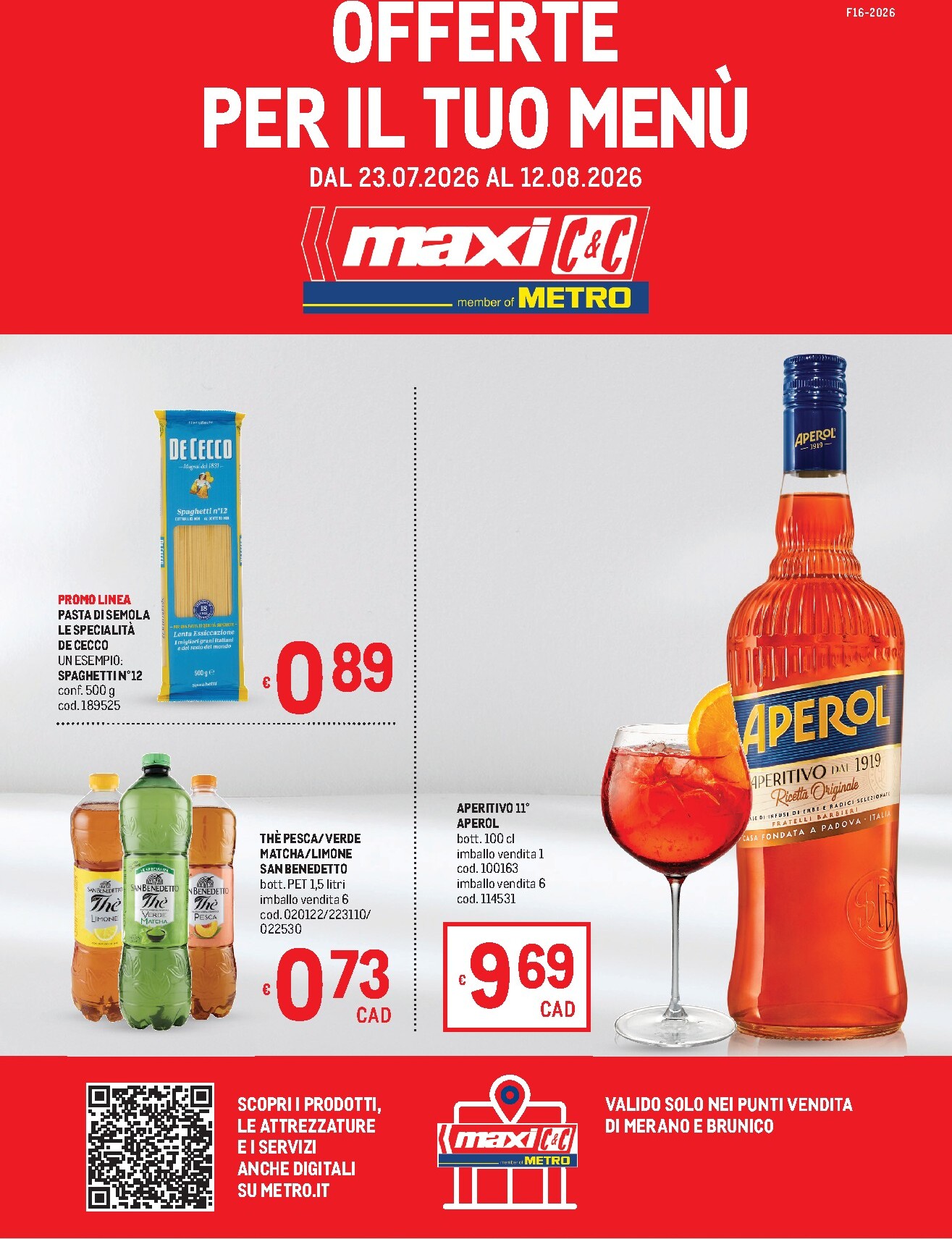 Volantino attuale di Metro - Offerte per il tuo menù valido dal giovedì 23/07/2026 al mercoledì 12/08/2026