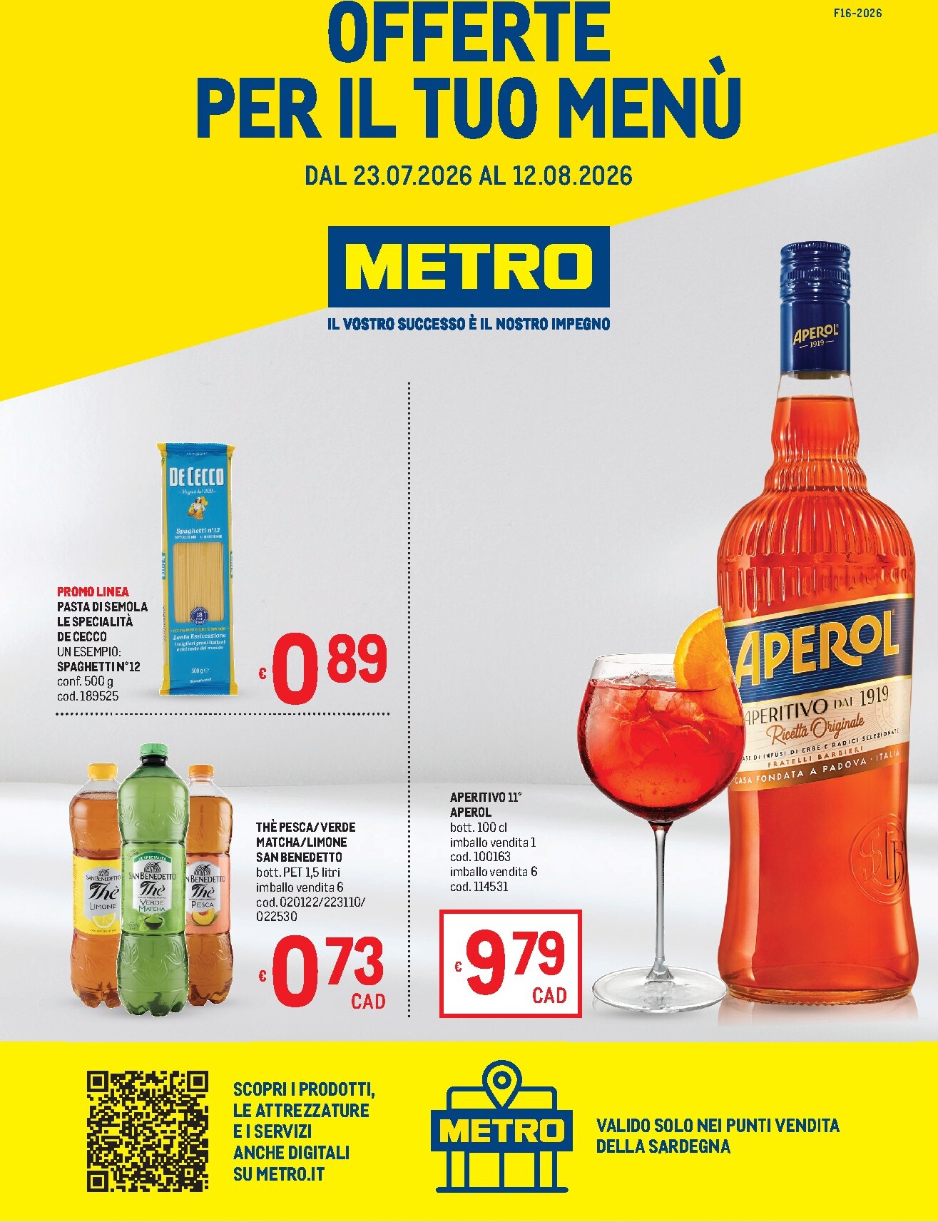 Volantino attuale di Metro - Sardegna valido dal giovedì 23/07/2026 al mercoledì 12/08/2026
