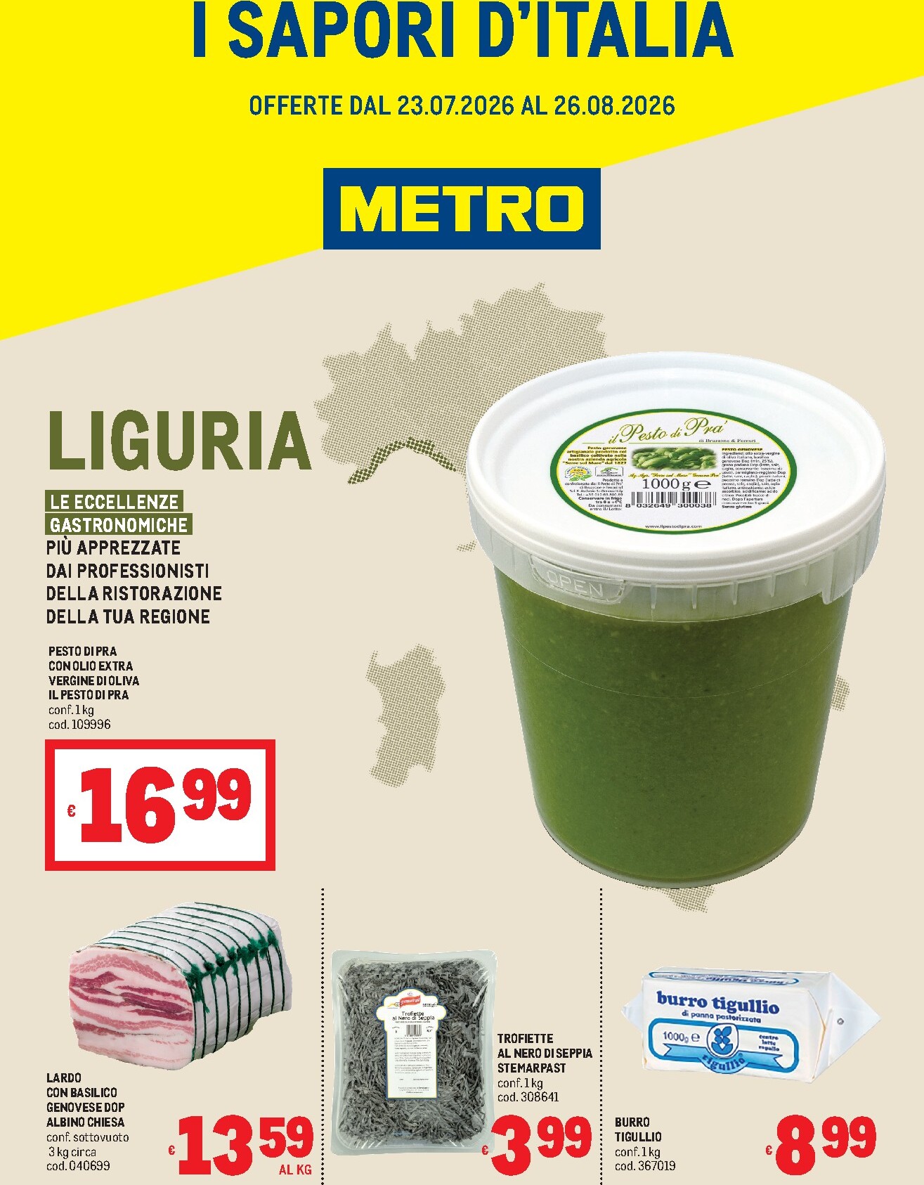 Volantino attuale di Metro - Liguria valido dal giovedì 23/07/2026 al mercoledì 26/08/2026