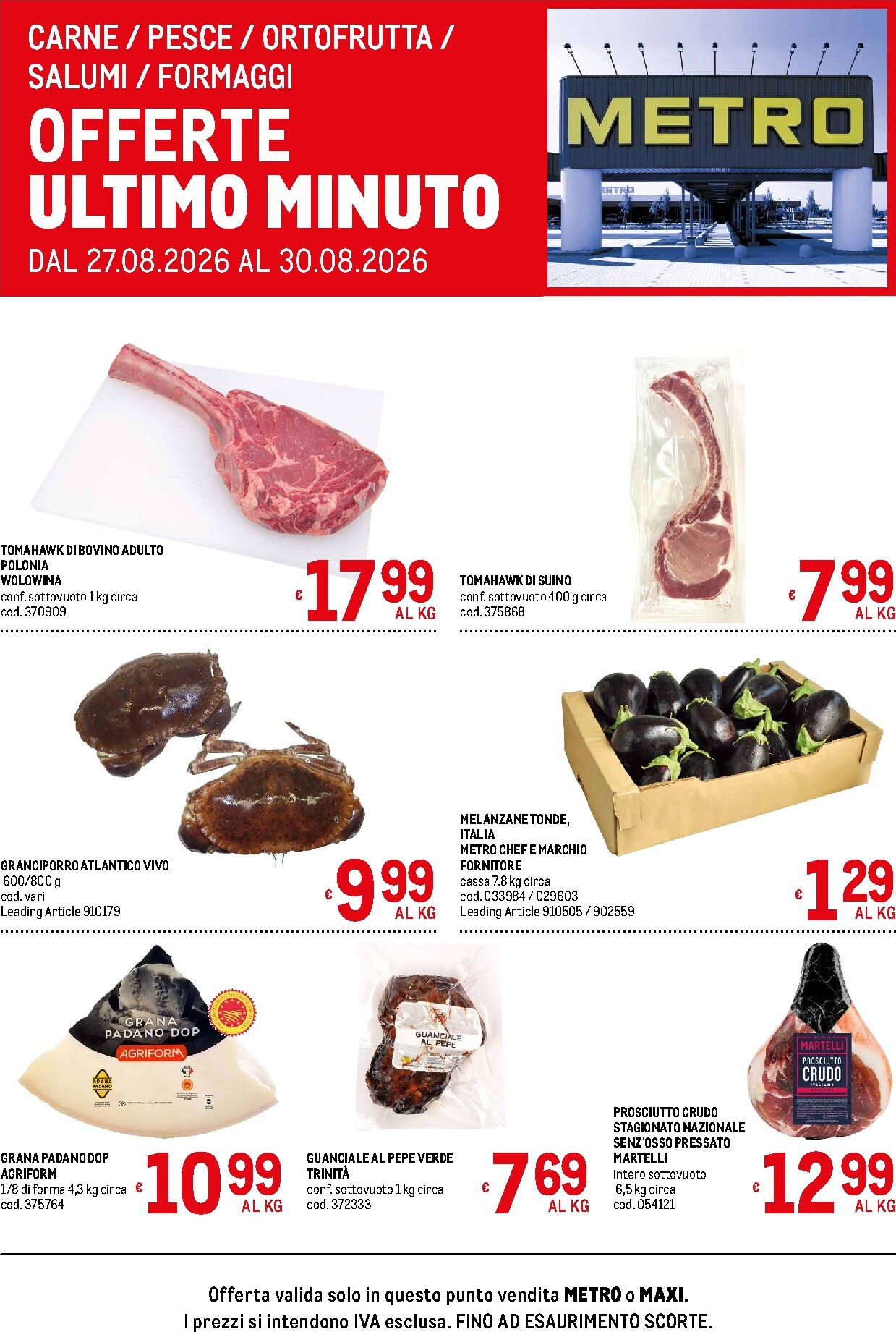 Volantino attuale di Metro - Offerte freschissimi valido dal giovedì 27/08/2026 al domenica 30/08/2026