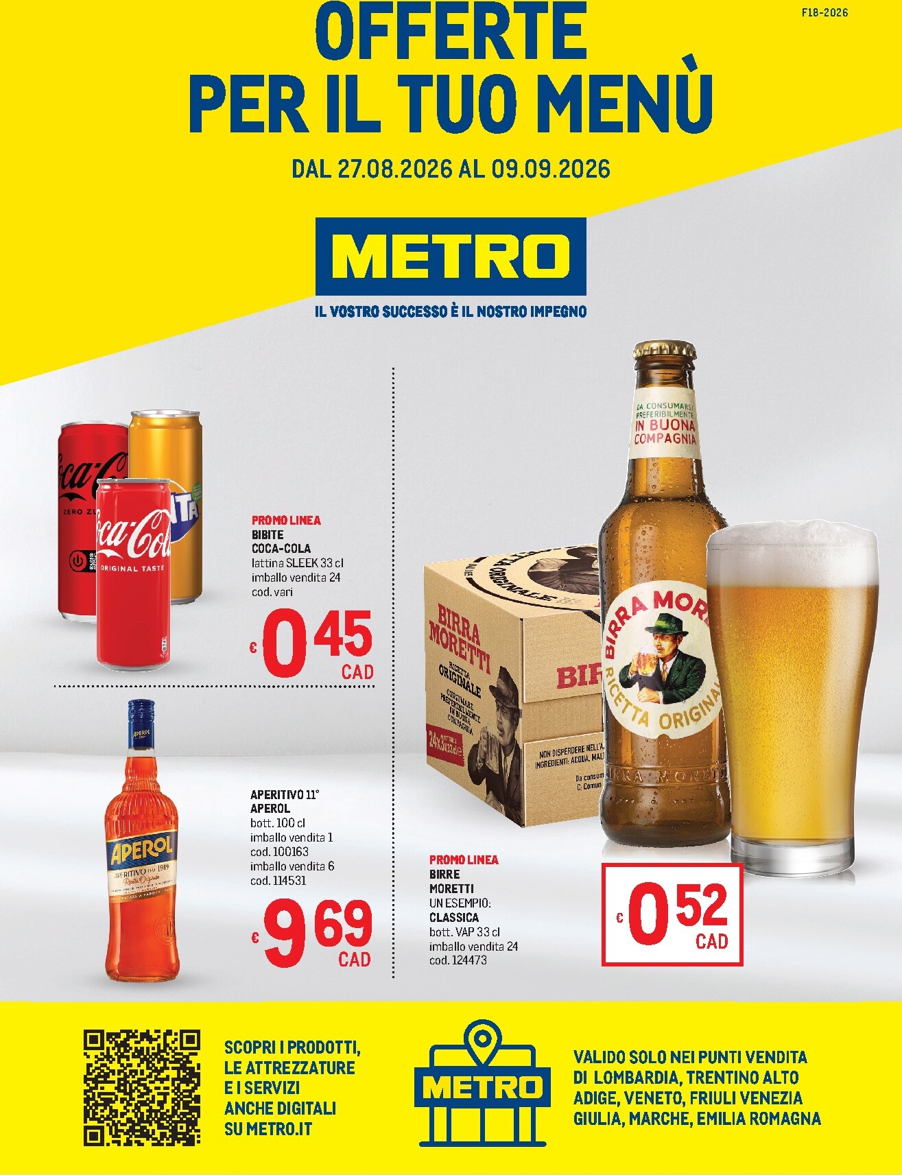 Volantino attuale di Metro - Lombardia, Trentino Alto Adige, Friuli Venezia Giulia, Marche, Emilia Romagna valido dal giovedì 27/08/2026 al mercoledì 09/09/2026