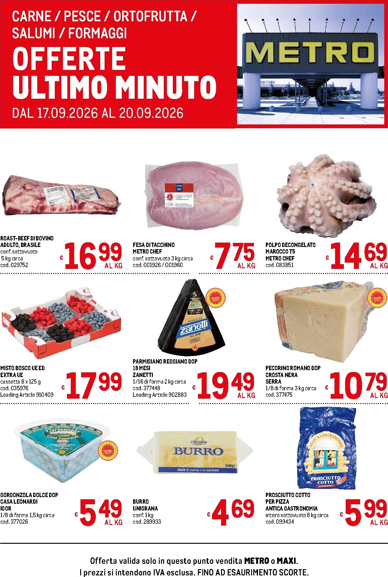 Volantino attuale di Metro - Offerte freschissimi valido dal giovedì 17/09/2026 al domenica 20/09/2026
