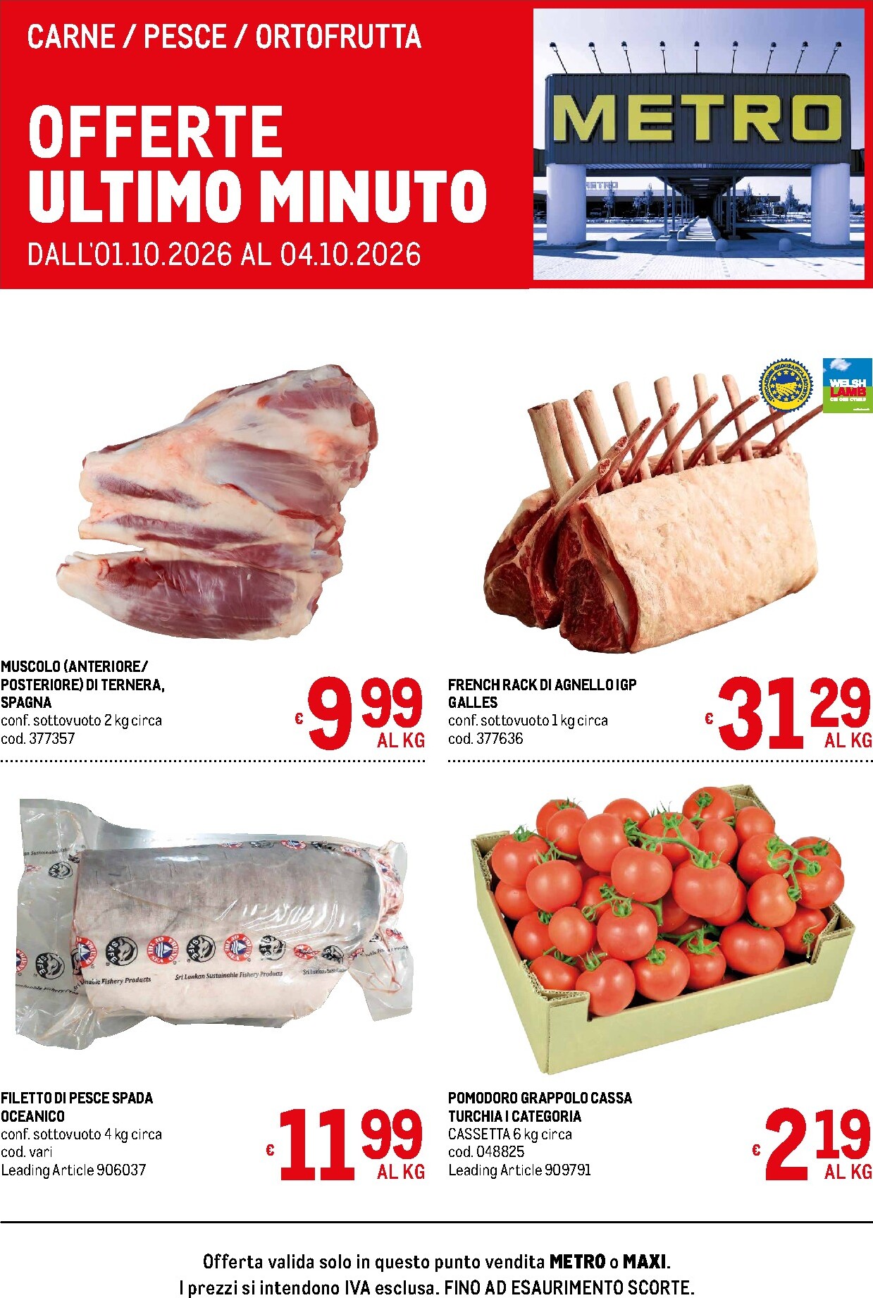 Volantino attuale di Metro - Offerte freschissimi valido dal giovedì 01/10/2026 al domenica 04/10/2026