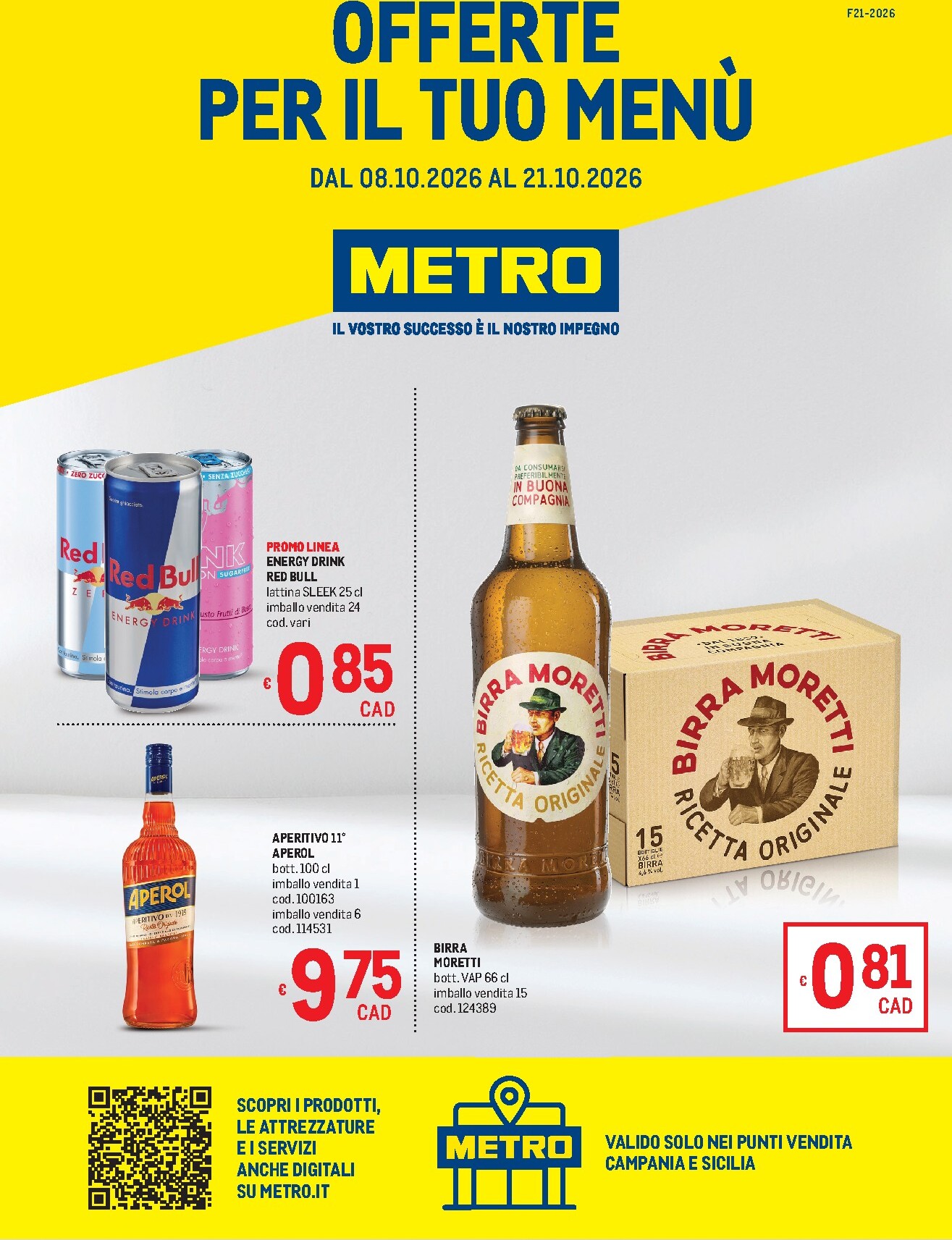 Volantino attuale di Metro - Campania e Sicilia valido dal giovedì 08/10/2026 al mercoledì 21/10/2026