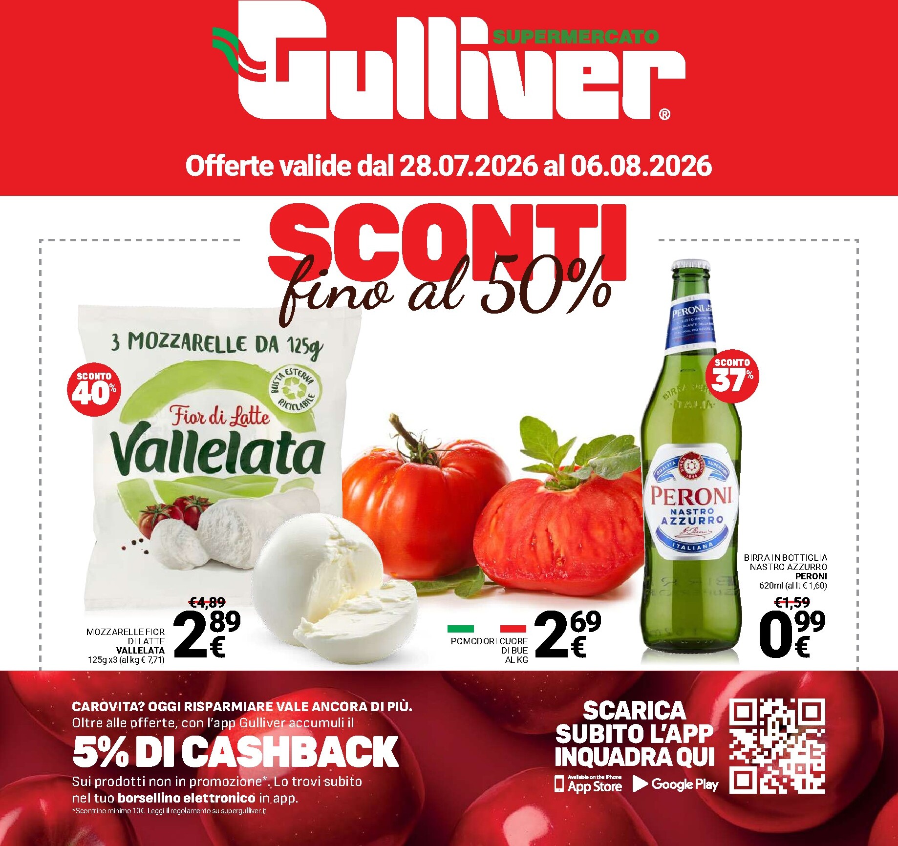 Volantino attuale di Gulliver valido dal martedì 28/07/2026 al giovedì 06/08/2026