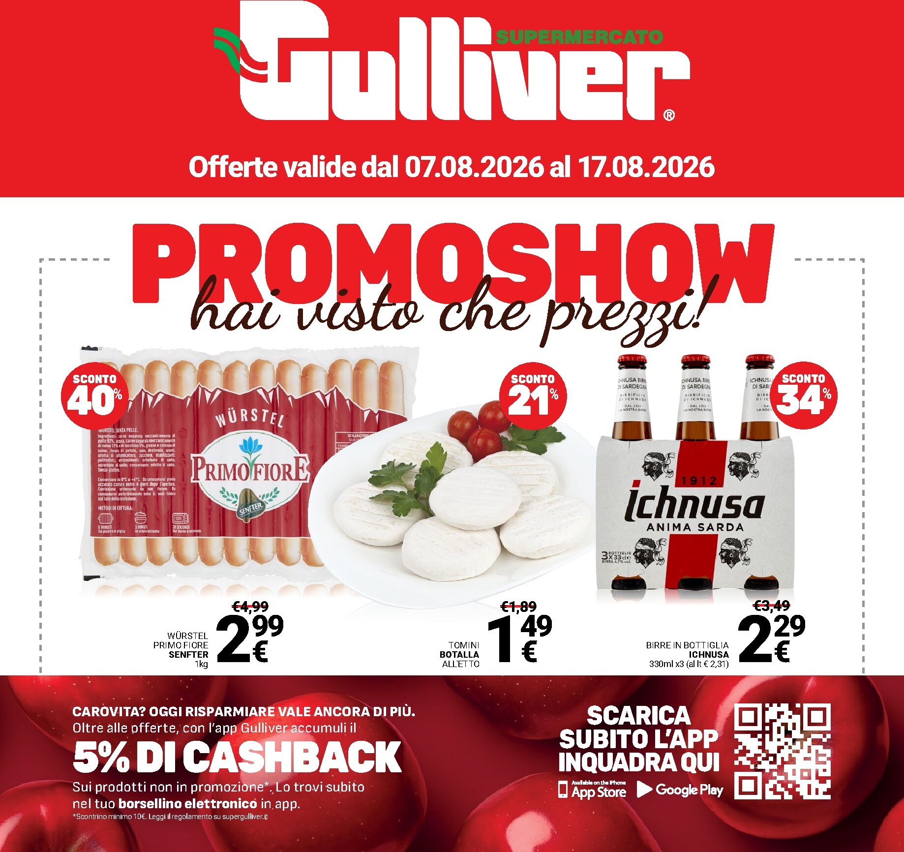 Volantino attuale di Gulliver valido dal venerdì 07/08/2026 al lunedì 17/08/2026