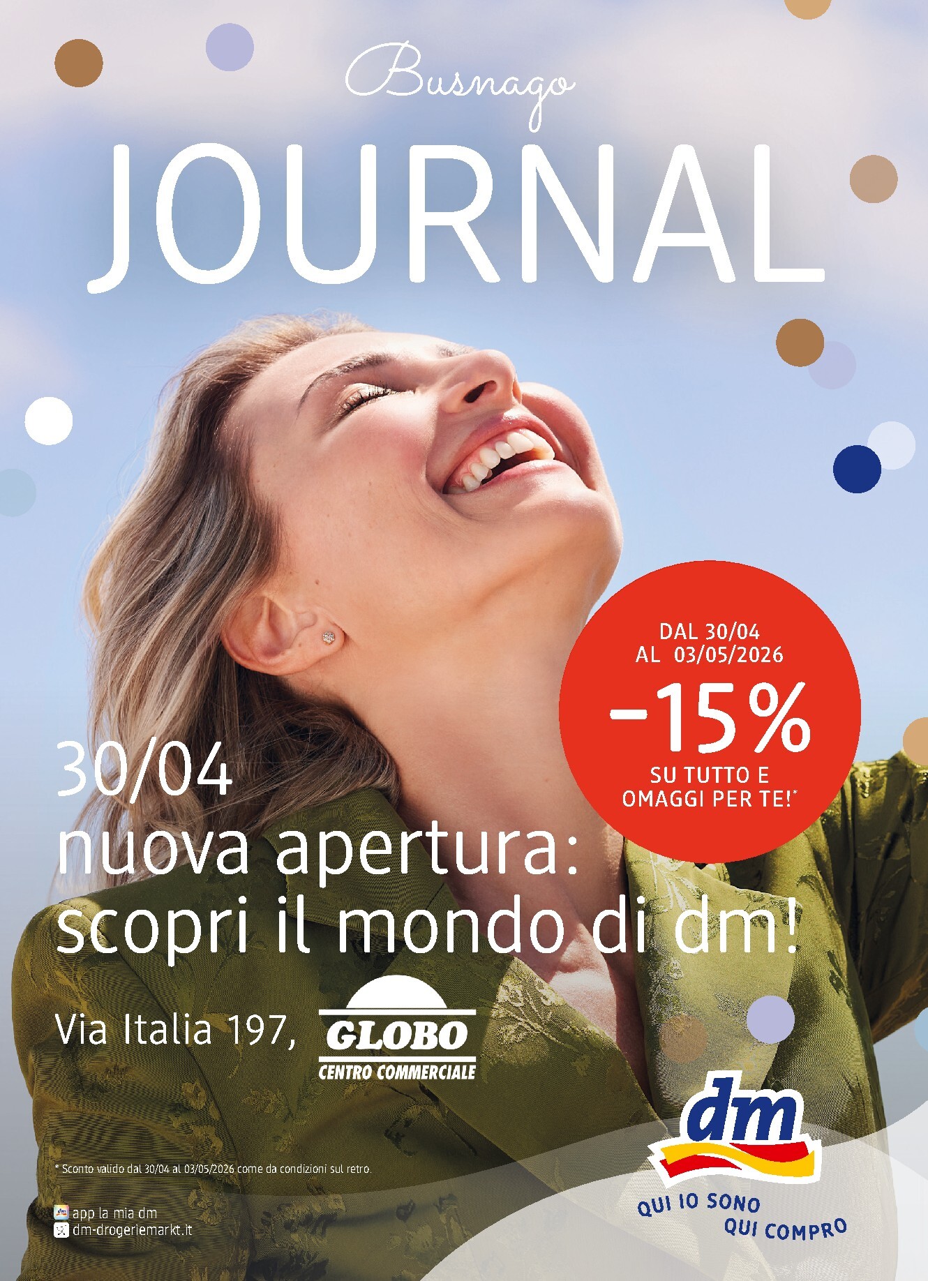 Volantino dm drogerie markt - Busnago Journal per la prossima settimana dal giovedì 30/04/2026 al domenica 03/05/2026